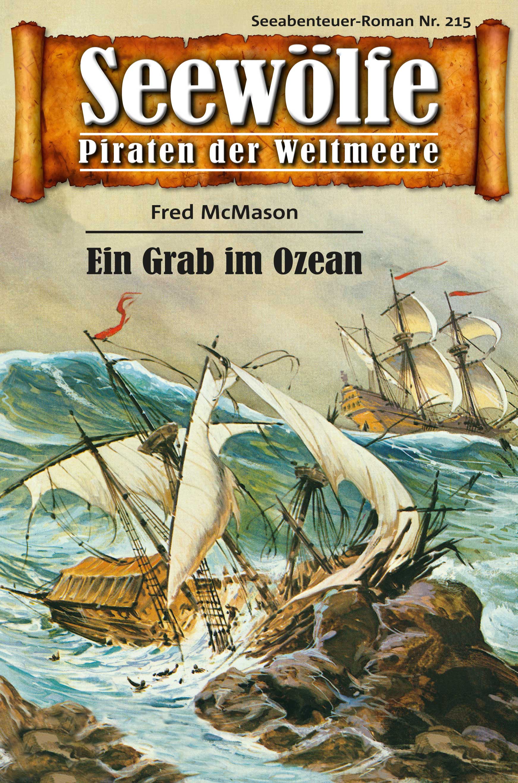 Обложка книги «Seewölfe - Piraten der Weltmeere 215»