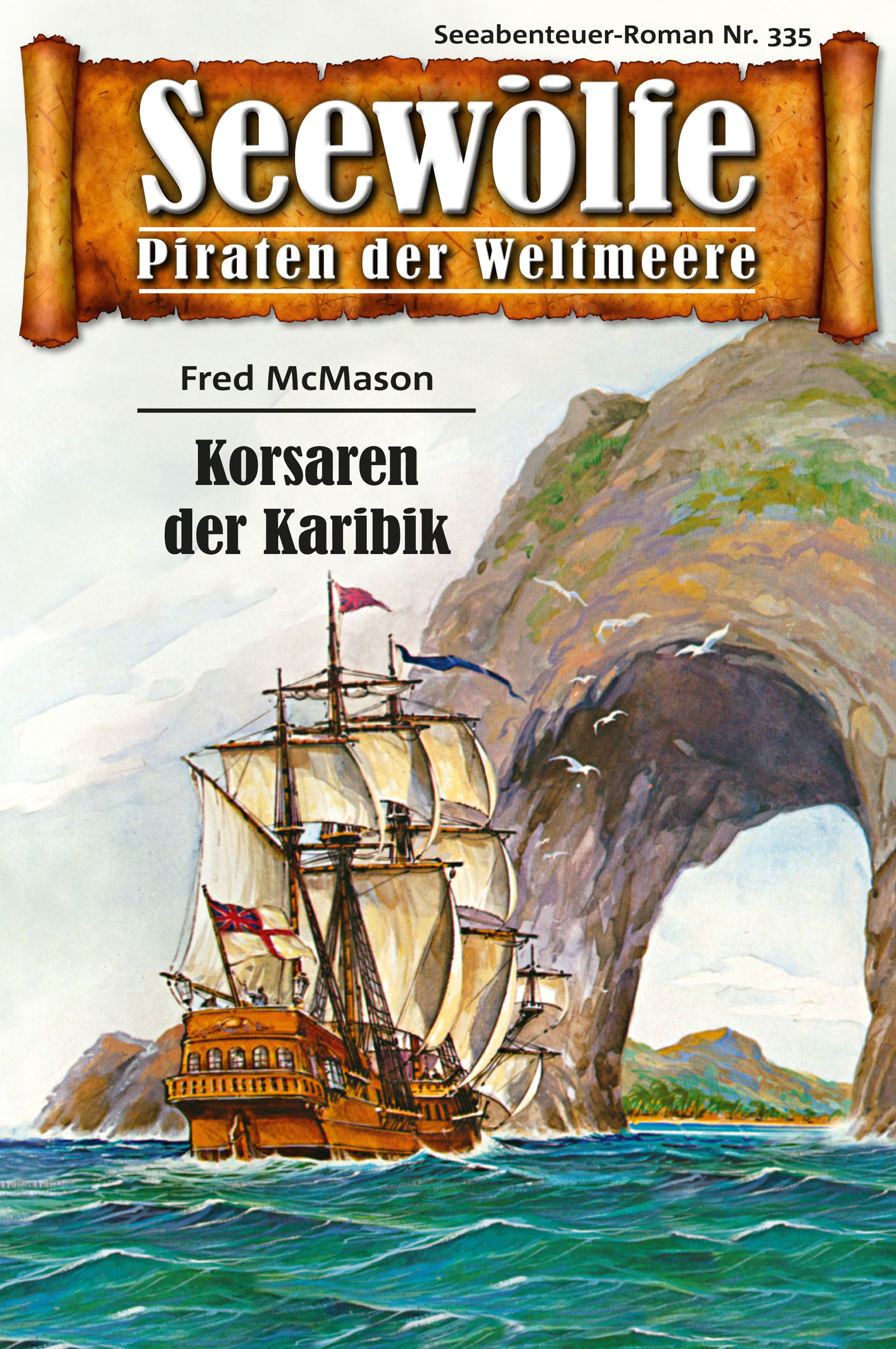 Обложка книги «Seewölfe - Piraten der Weltmeere 335»