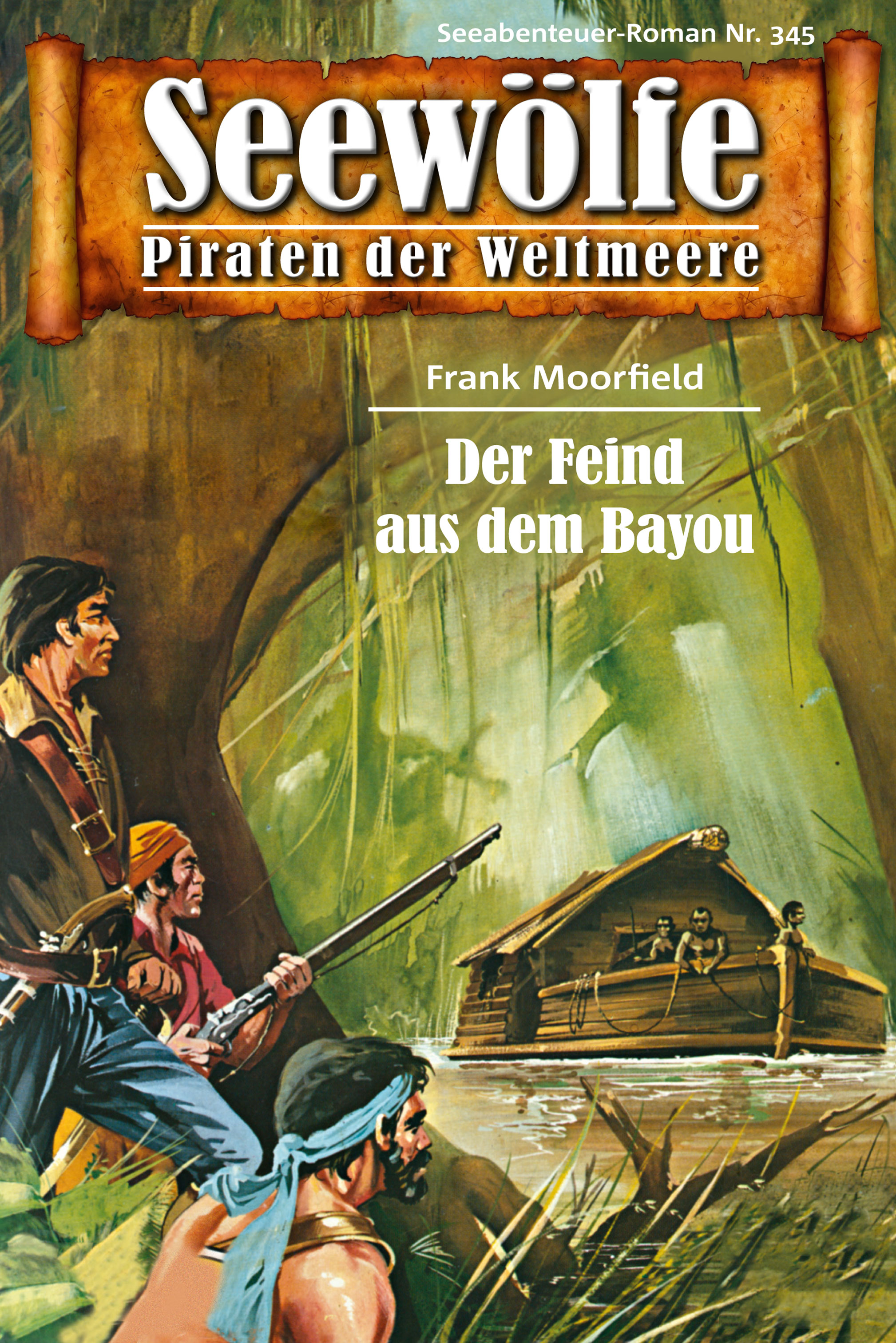 Обложка книги «Seewölfe - Piraten der Weltmeere 345»