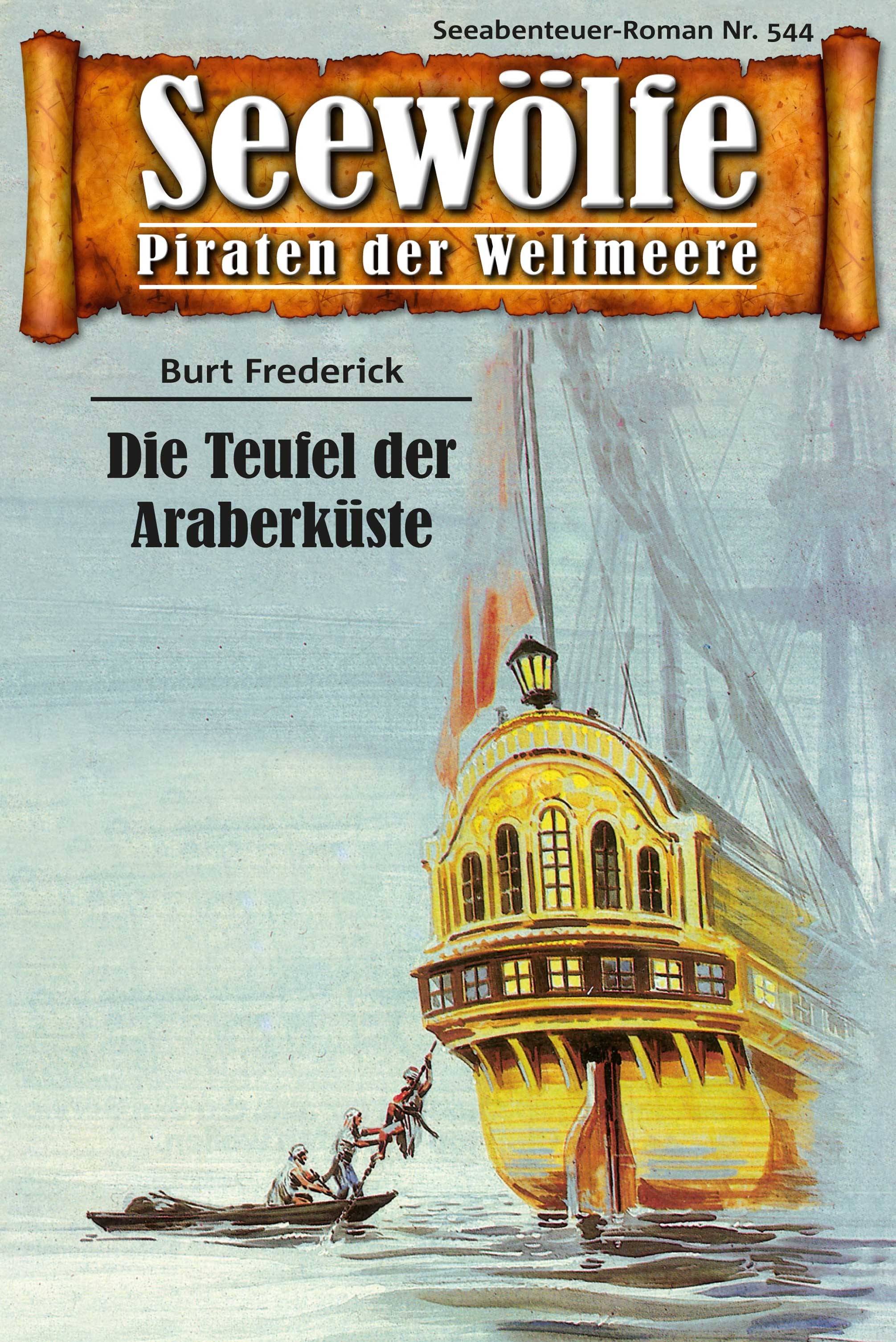 Обложка книги «Seewölfe - Piraten der Weltmeere 544»