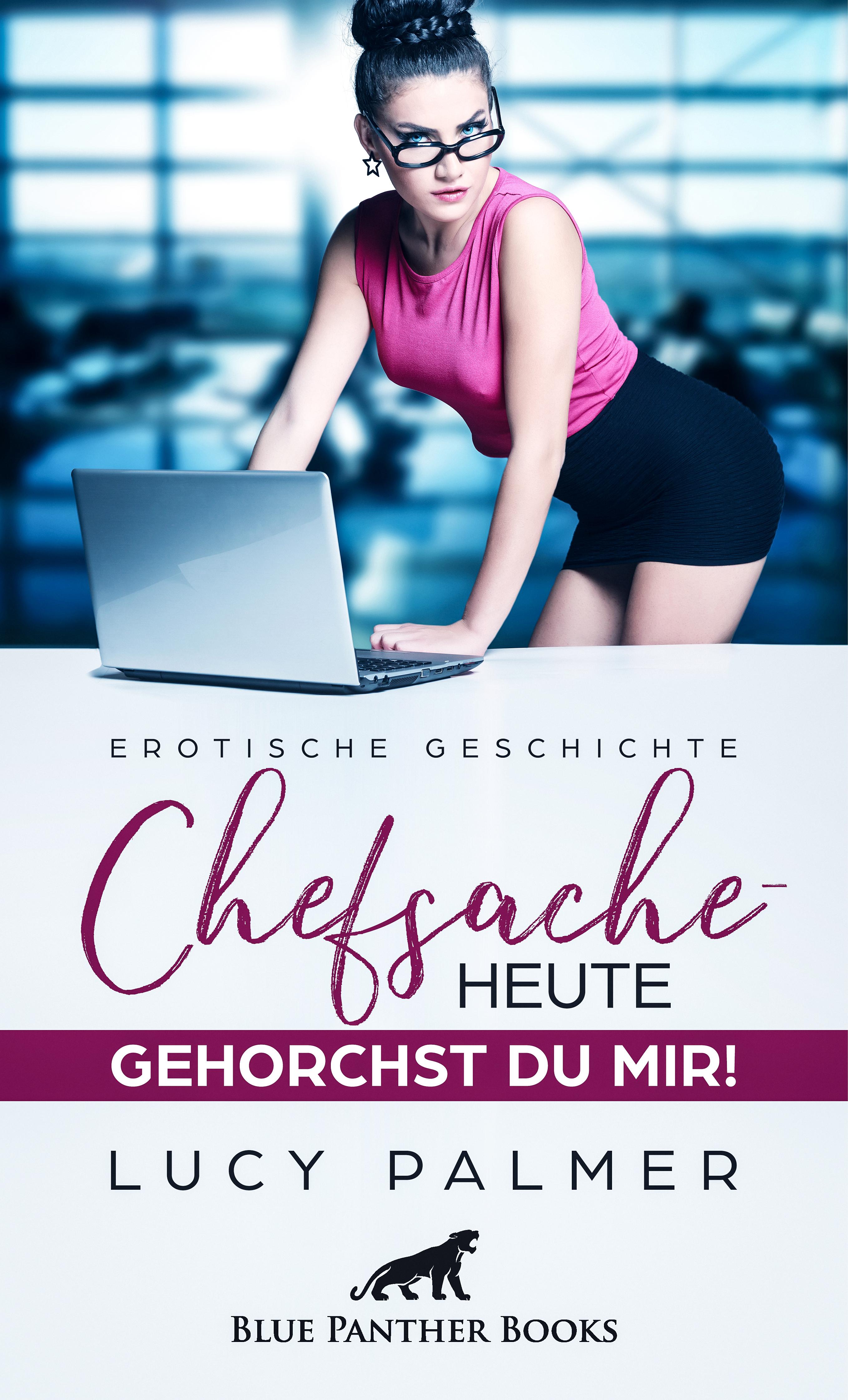 Обложка книги «Chefsache / Heute gehorchst du mir! | Erotische Geschichte»