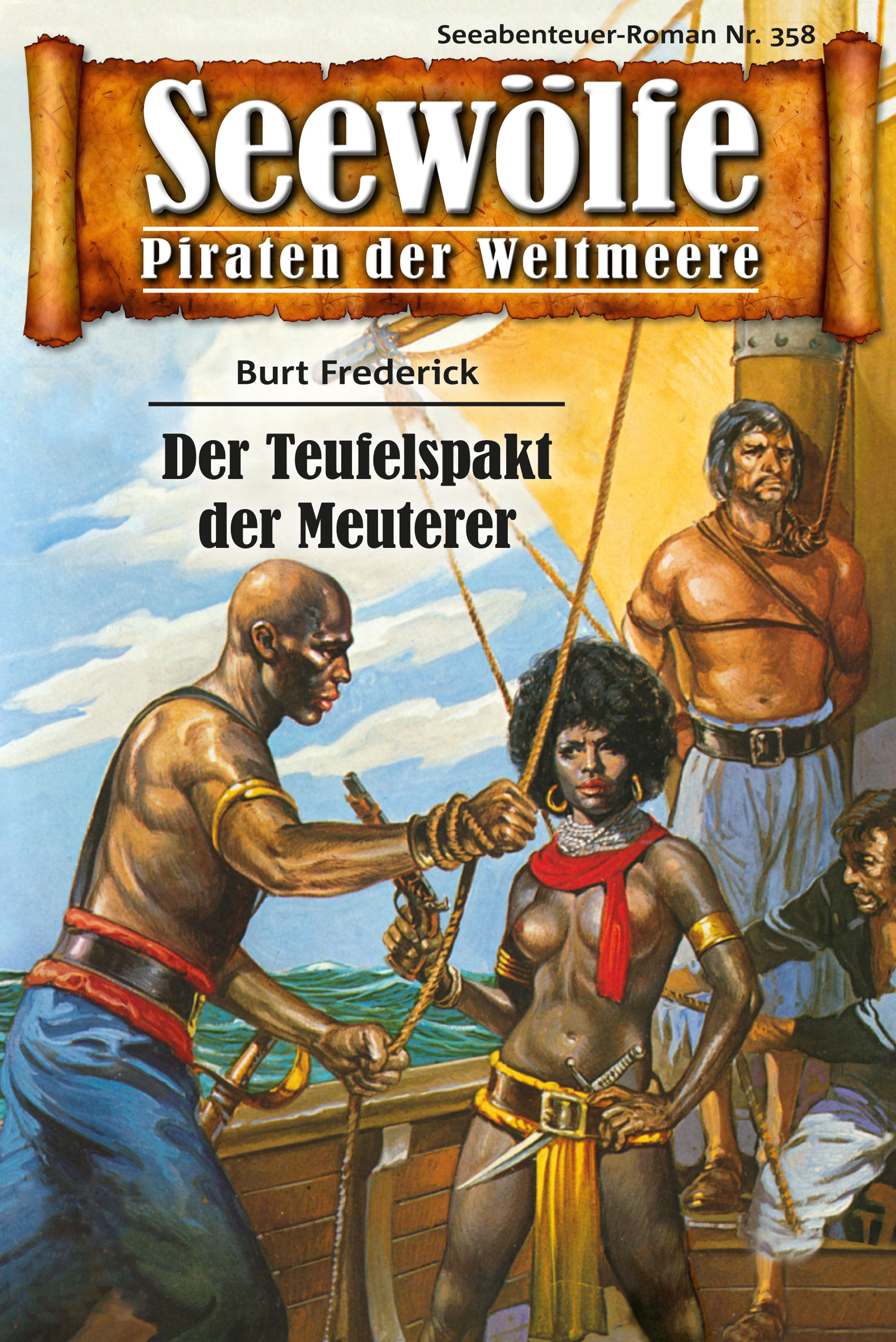 Обложка книги «Seewölfe - Piraten der Weltmeere 358»
