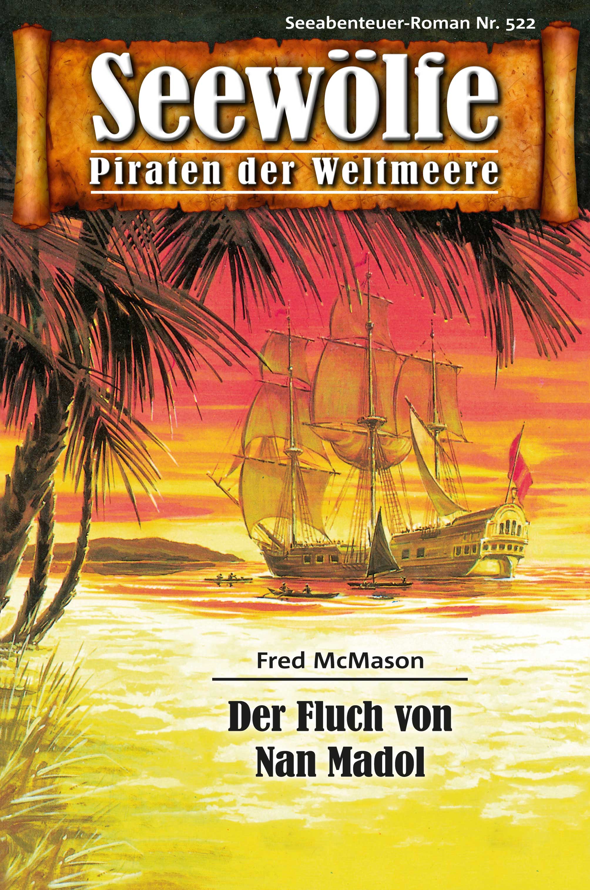 Обложка книги «Seewölfe - Piraten der Weltmeere 522»