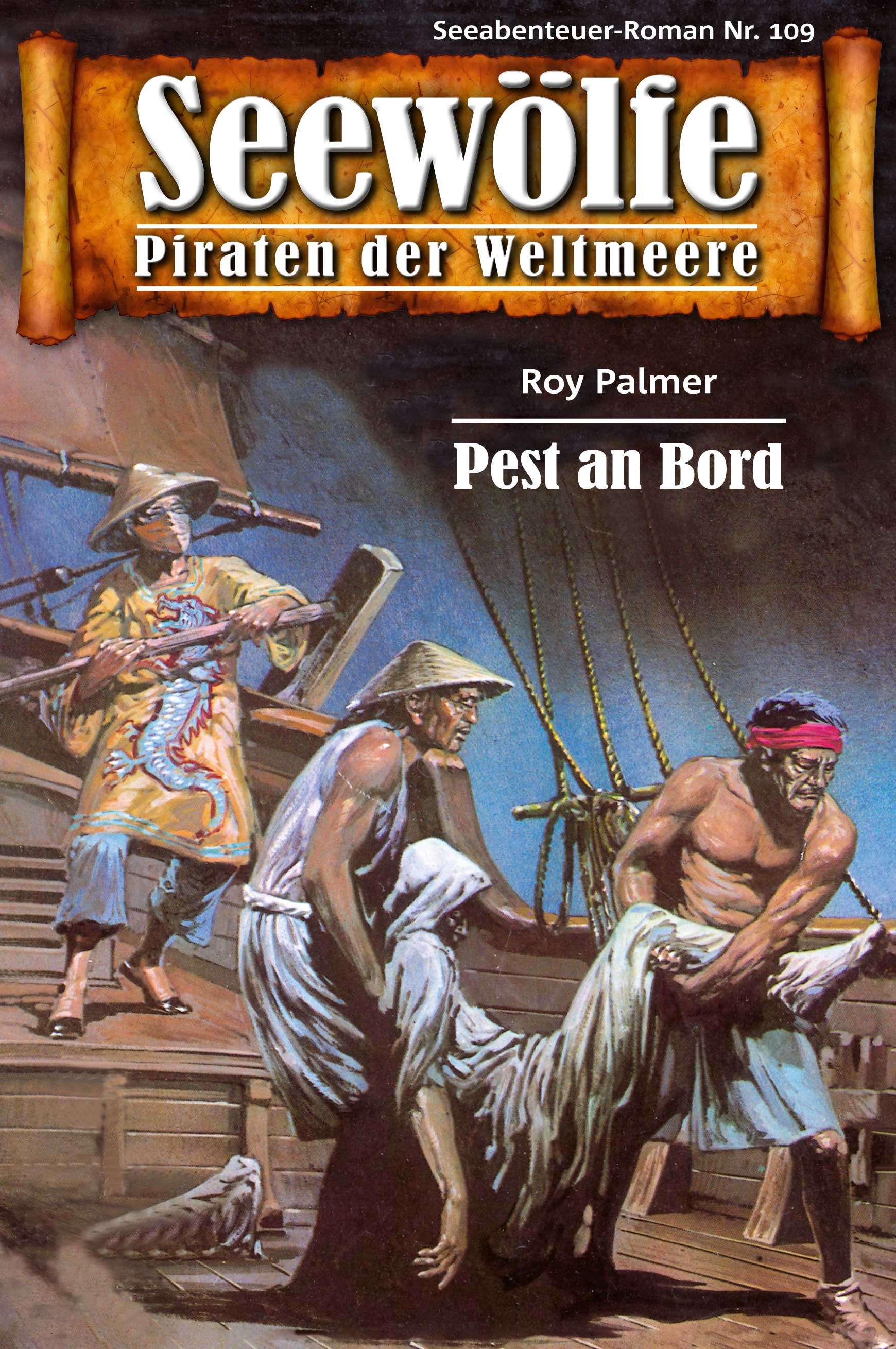 Обложка книги «Seewölfe - Piraten der Weltmeere 109»