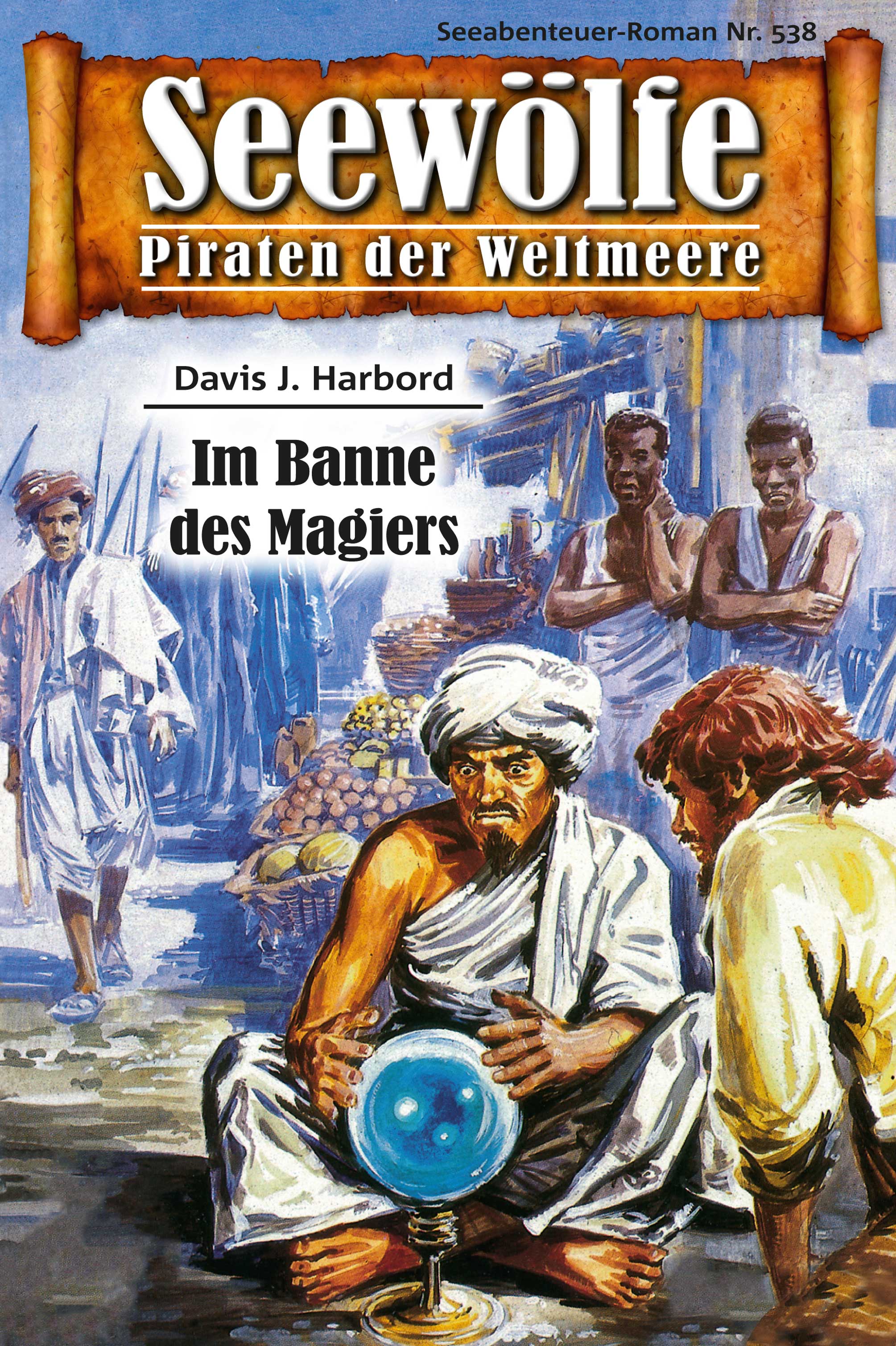 Обложка книги «Seewölfe - Piraten der Weltmeere 538»