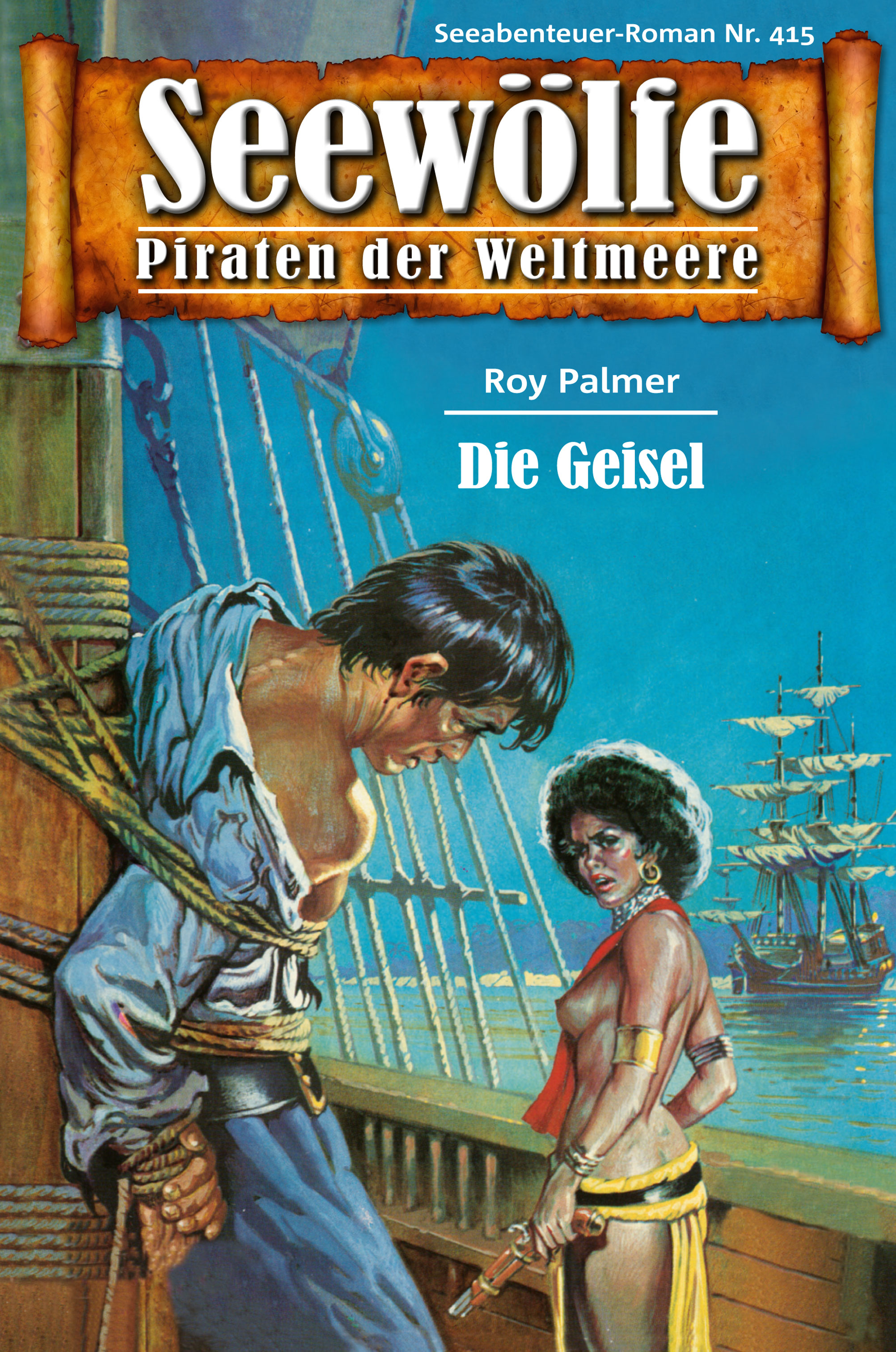 Обложка книги «Seewölfe - Piraten der Weltmeere 415»