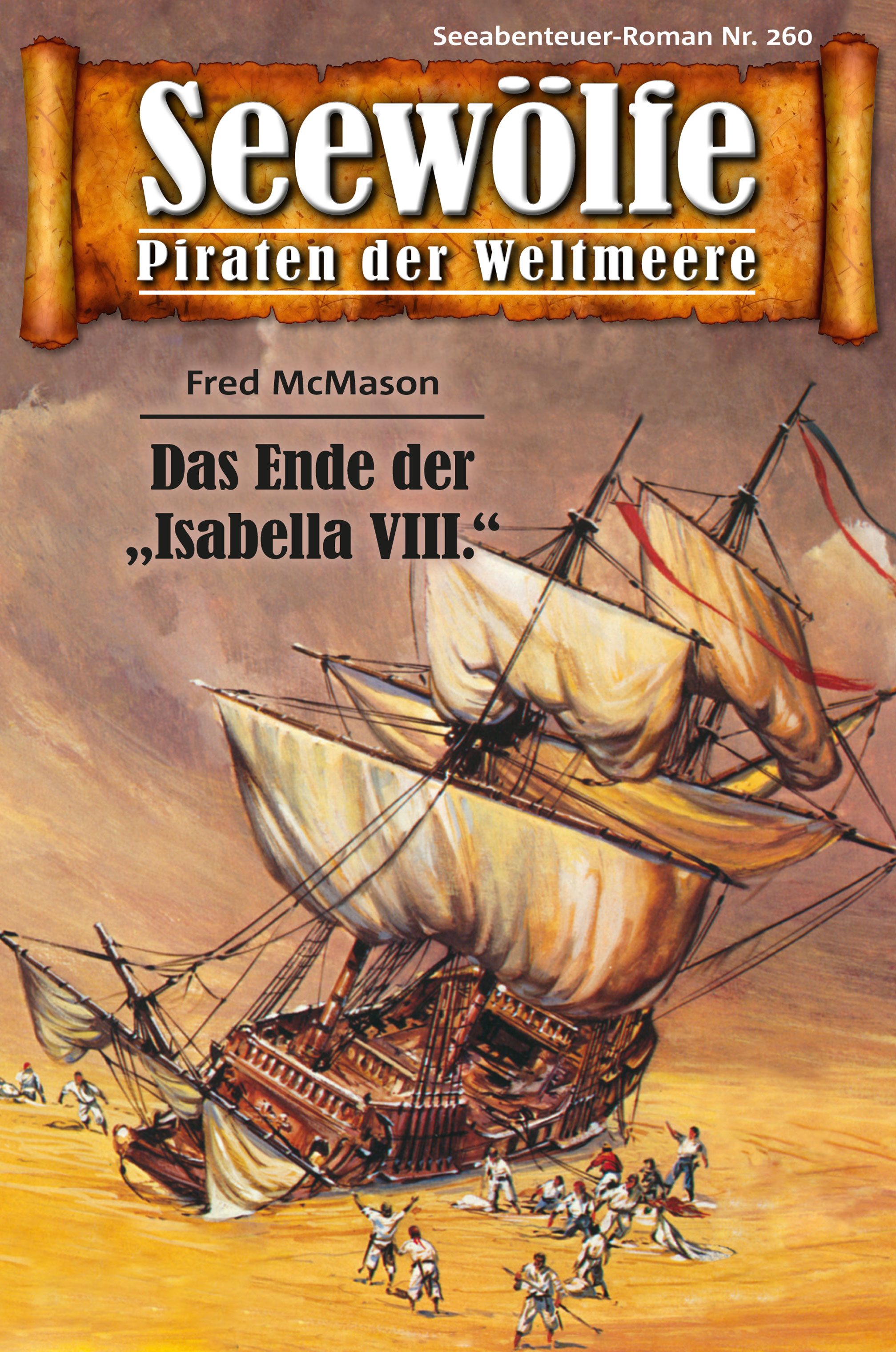 Обложка книги «Seewölfe - Piraten der Weltmeere 260»