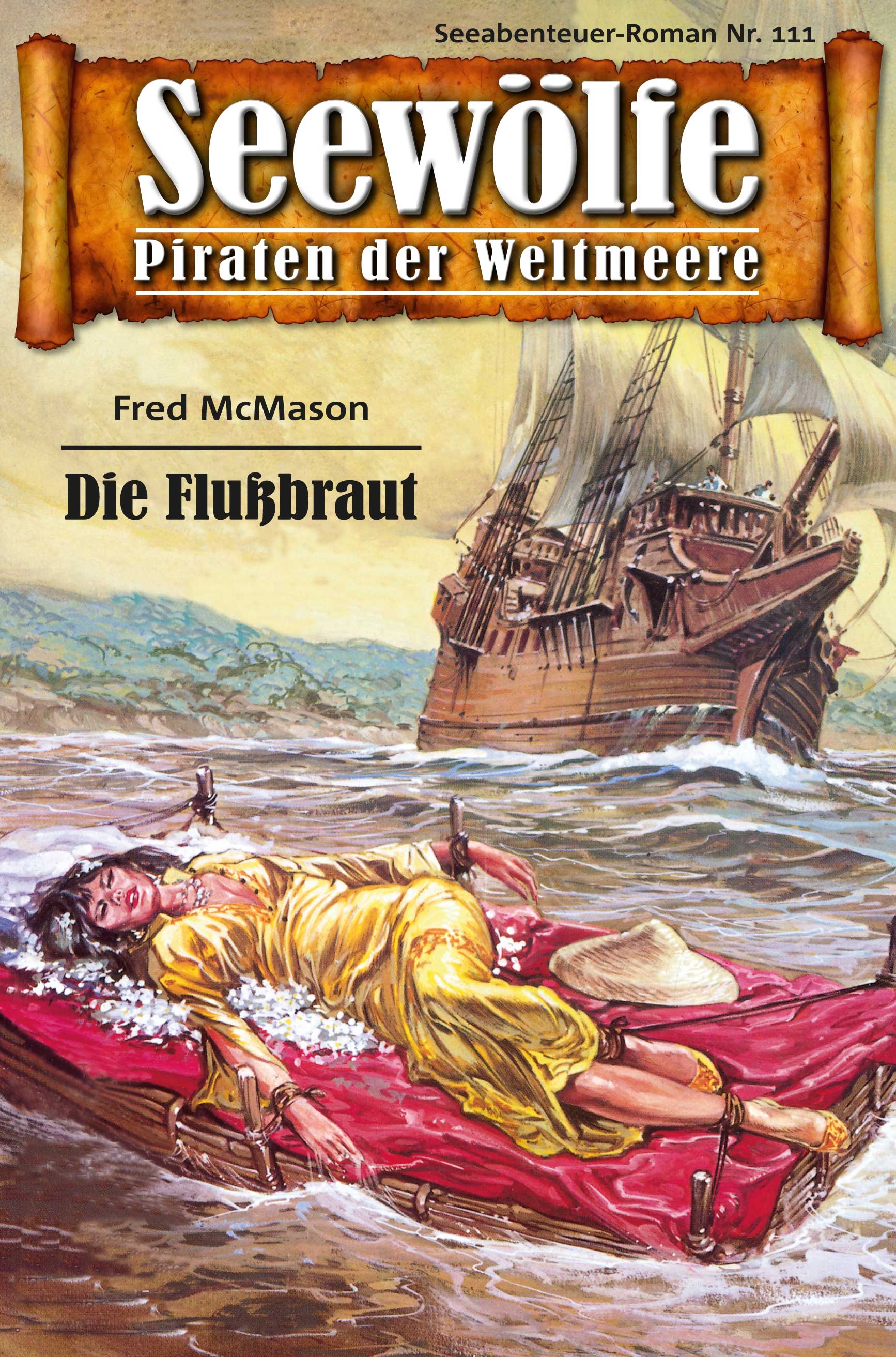 Обложка книги «Seewölfe - Piraten der Weltmeere 111»
