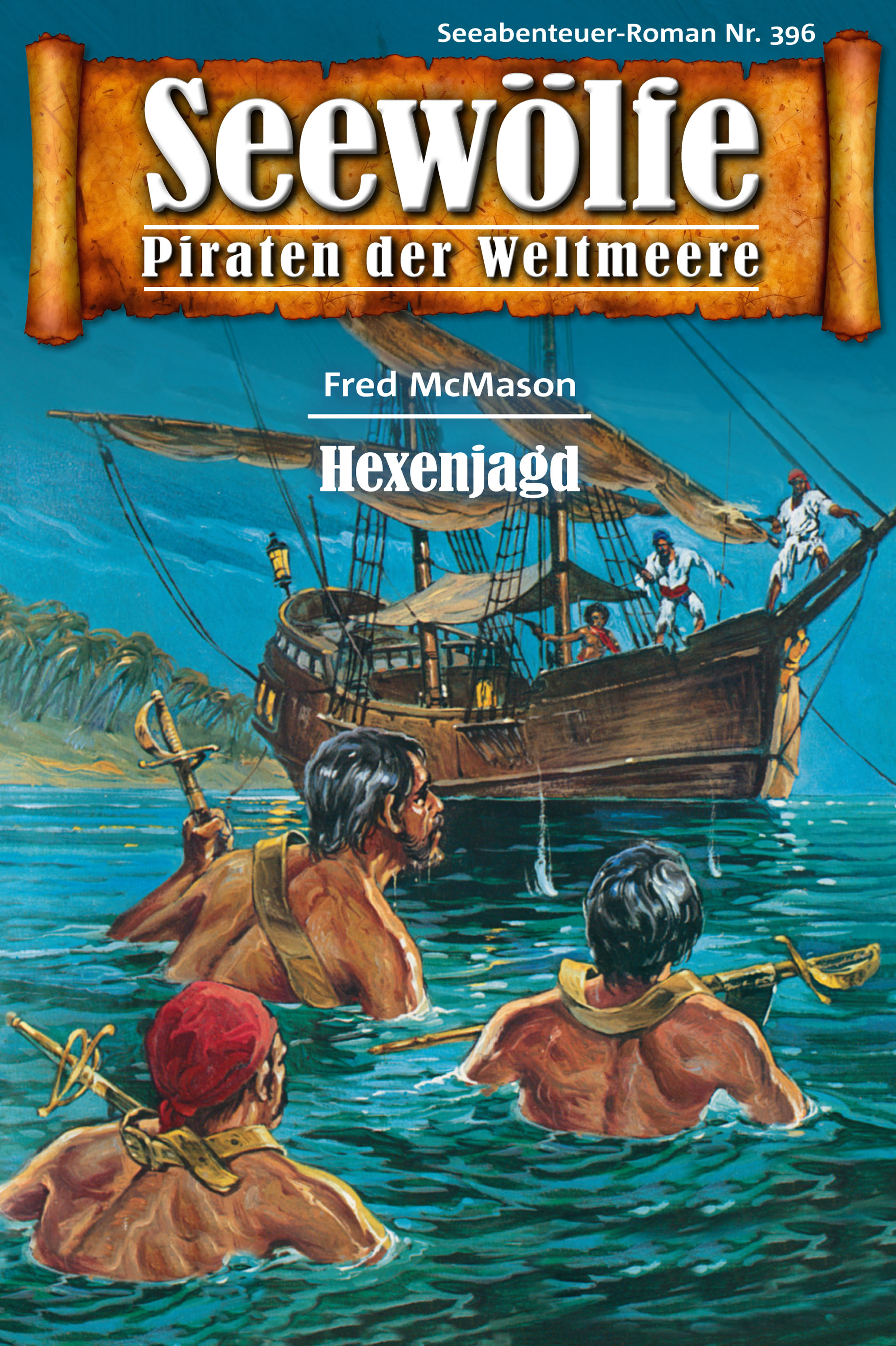 Обложка книги «Seewölfe - Piraten der Weltmeere 396»