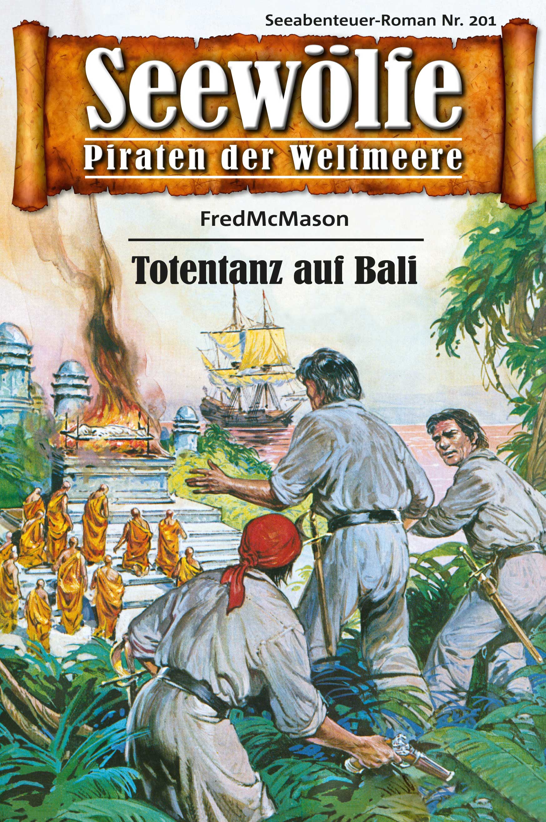 Обложка книги «Seewölfe - Piraten der Weltmeere 201»