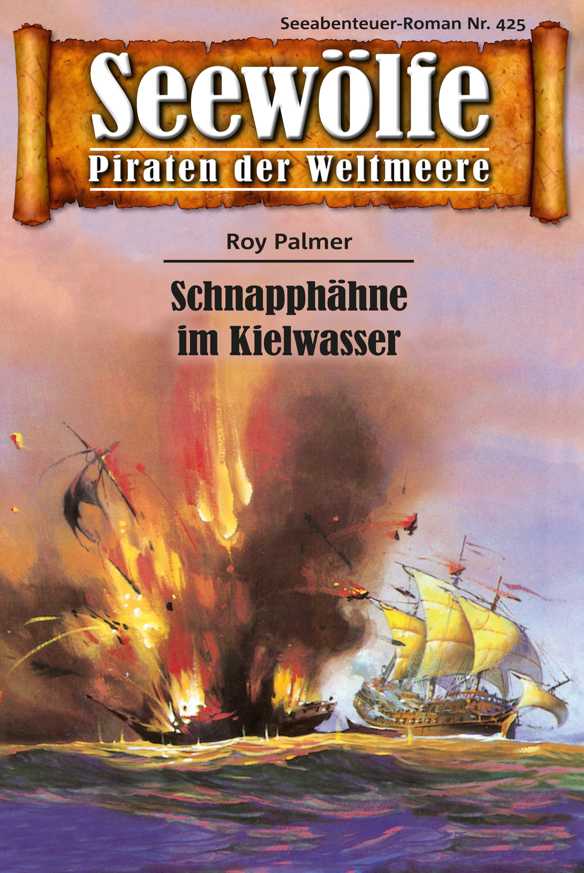 Обложка книги «Seewölfe - Piraten der Weltmeere 425»