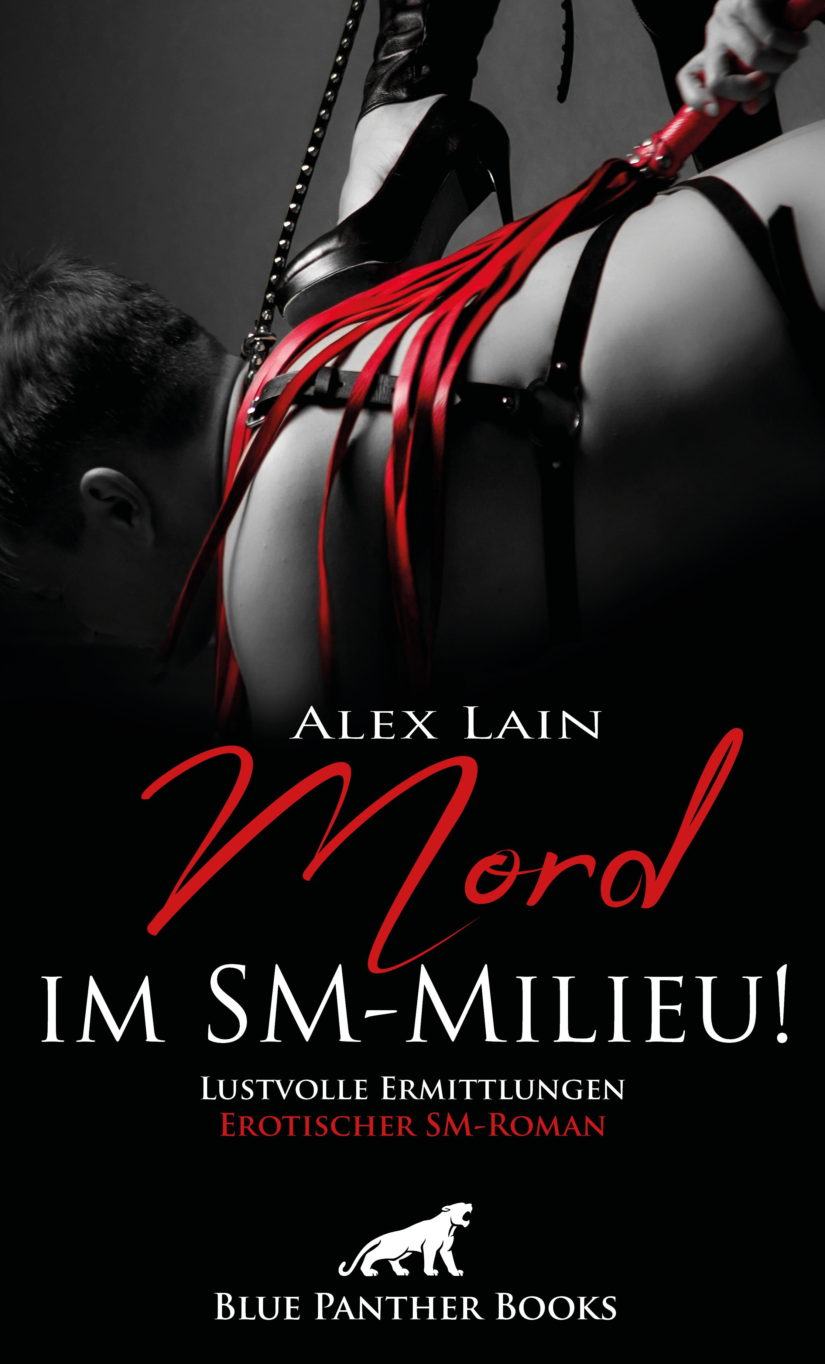 Обложка книги «Mord im SM-Milieu! Erotischer SM-Roman»