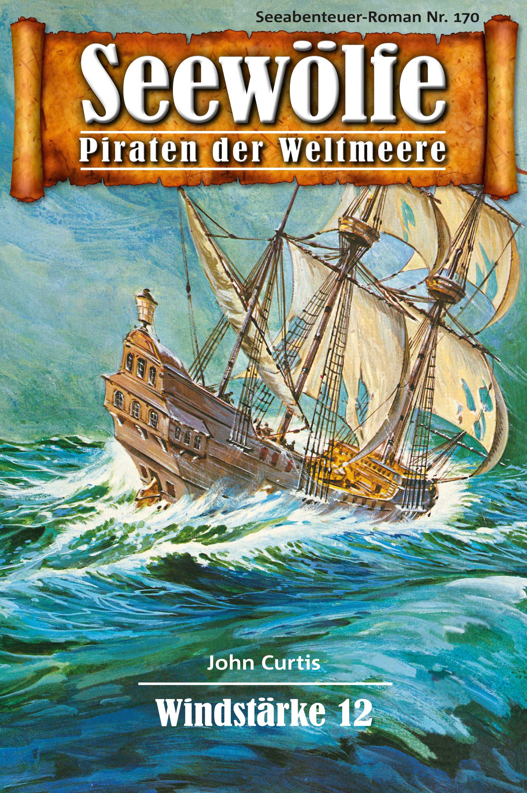 Обложка книги «Seewölfe - Piraten der Weltmeere 170»