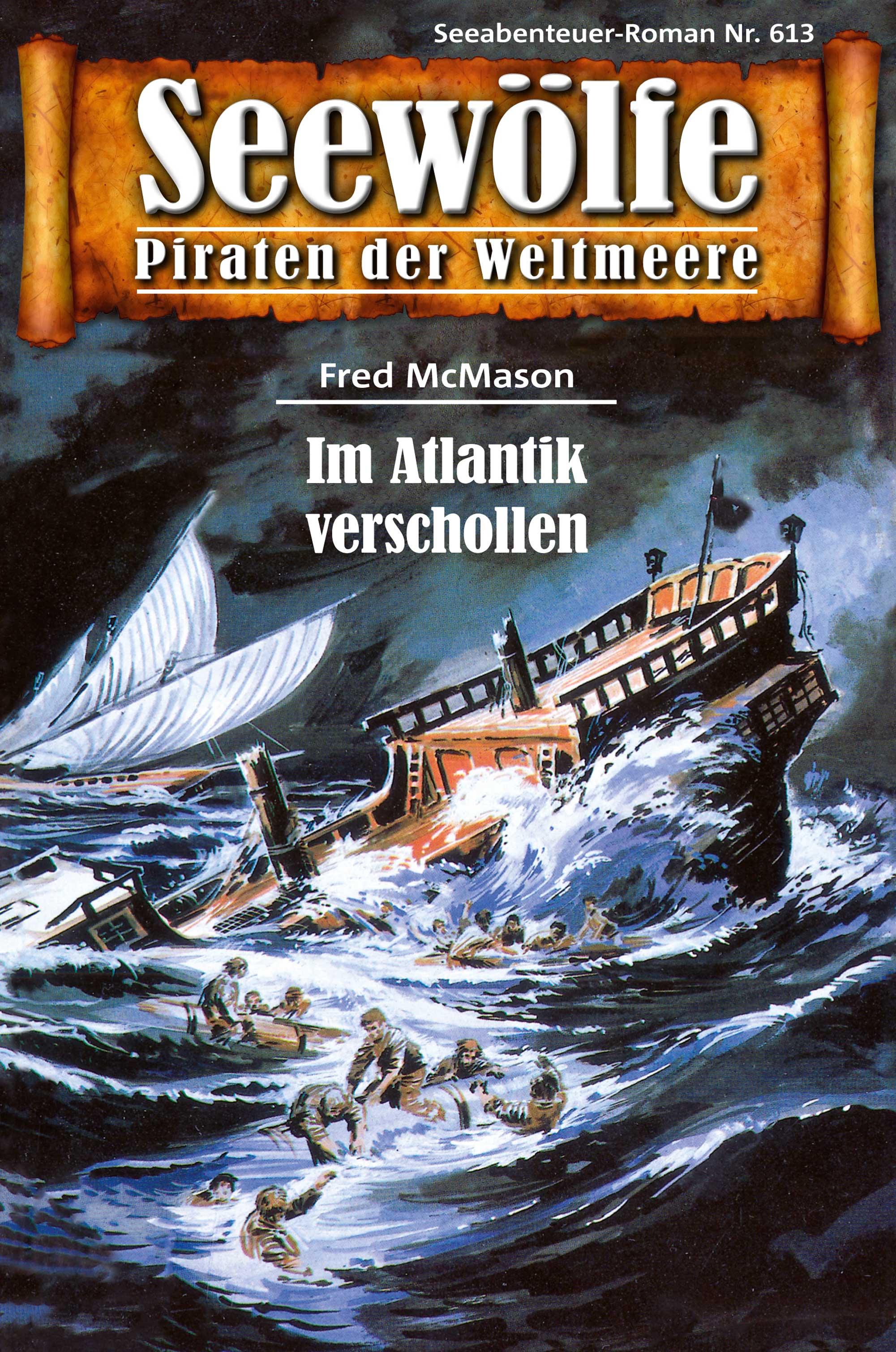 Обложка книги «Seewölfe - Piraten der Weltmeere 613»
