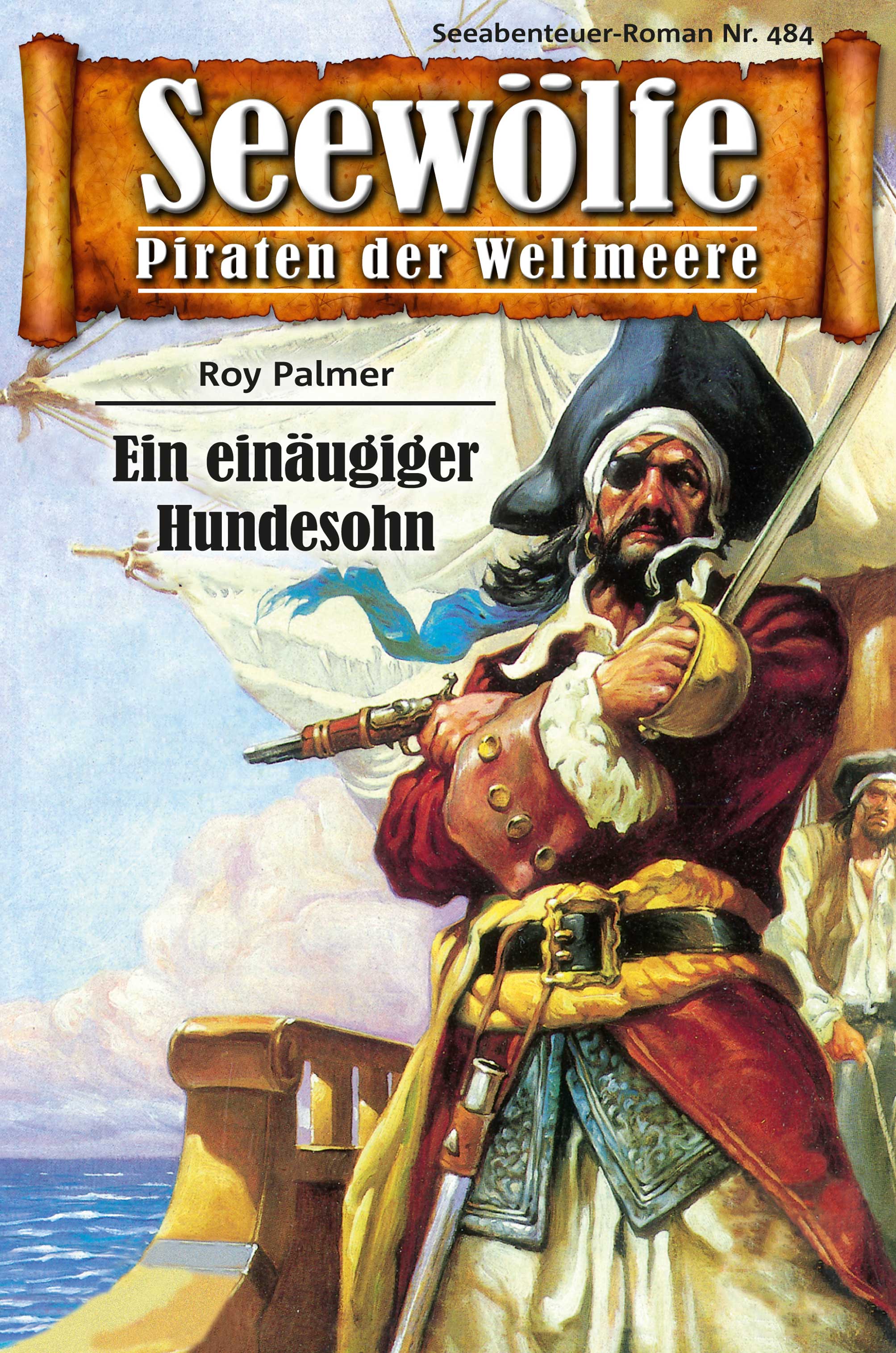 Обложка книги «Seewölfe - Piraten der Weltmeere 484»