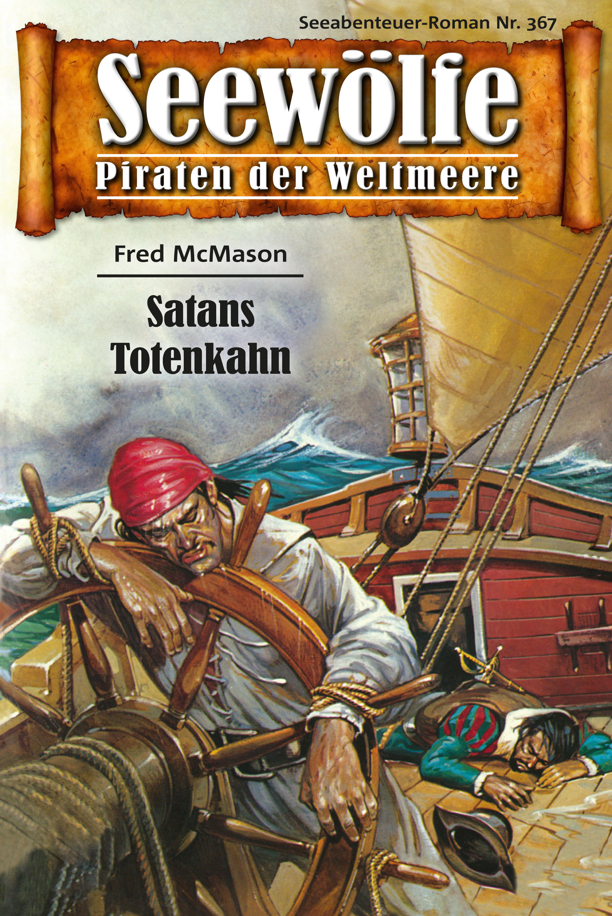 Обложка книги «Seewölfe - Piraten der Weltmeere 367»