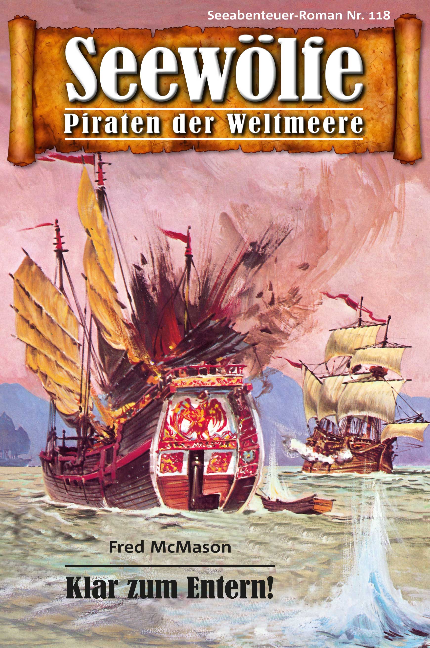Обложка книги «Seewölfe - Piraten der Weltmeere 118»
