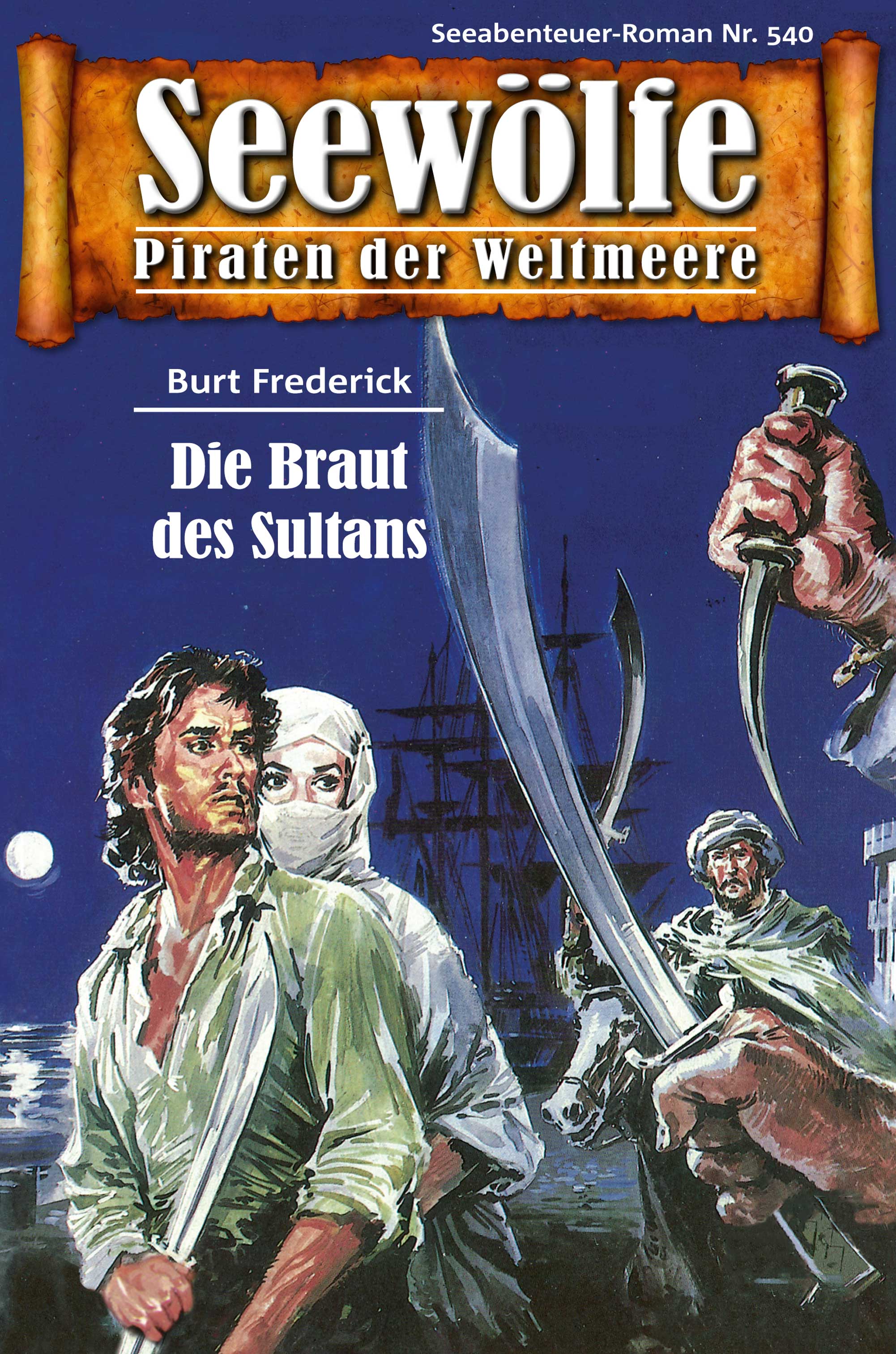 Обложка книги «Seewölfe - Piraten der Weltmeere 540»