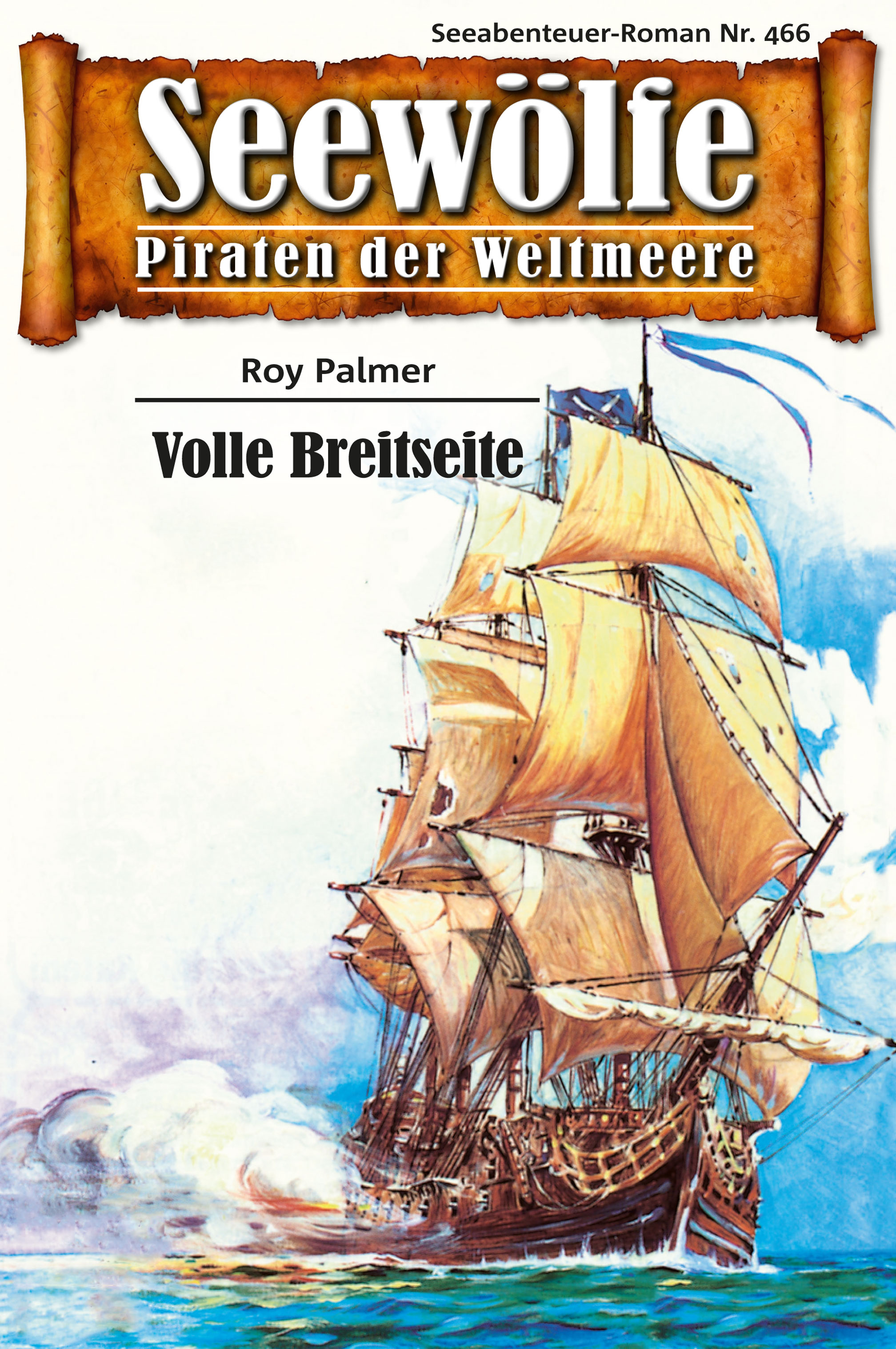 Обложка книги «Seewölfe - Piraten der Weltmeere 466»