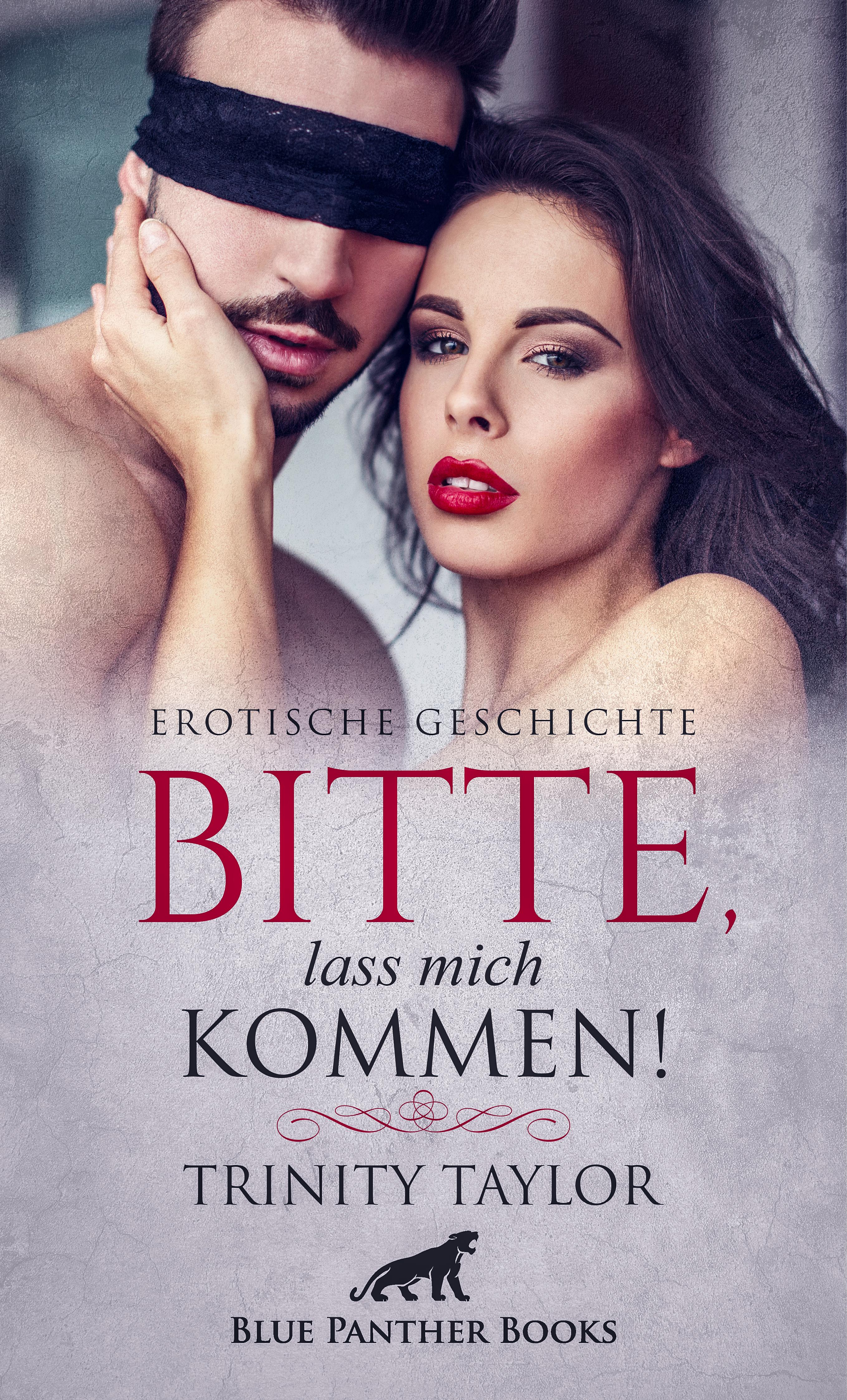 Обложка книги «Bitte, lass mich kommen! | Erotische Geschichte»