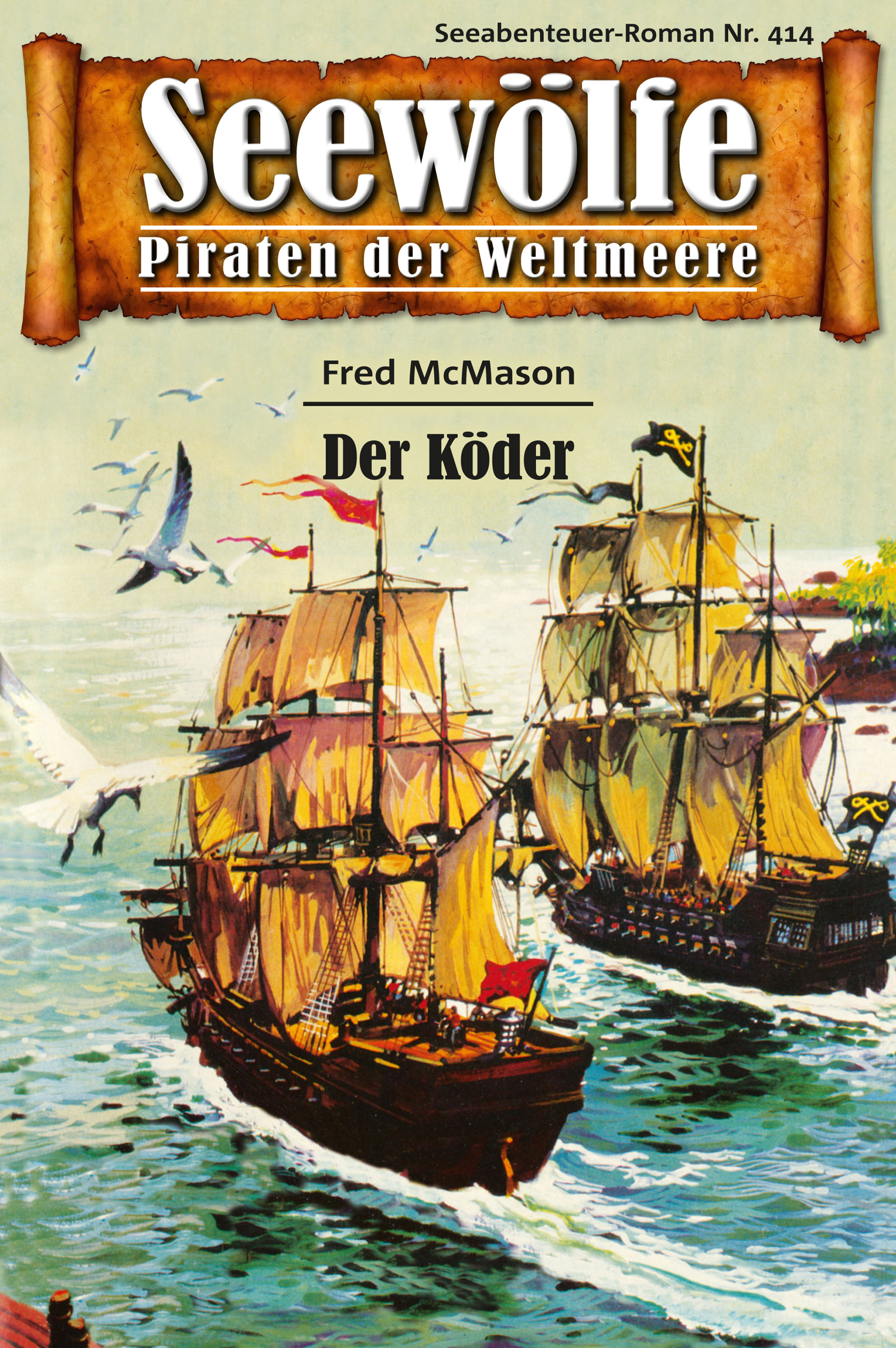 Обложка книги «Seewölfe - Piraten der Weltmeere 414»