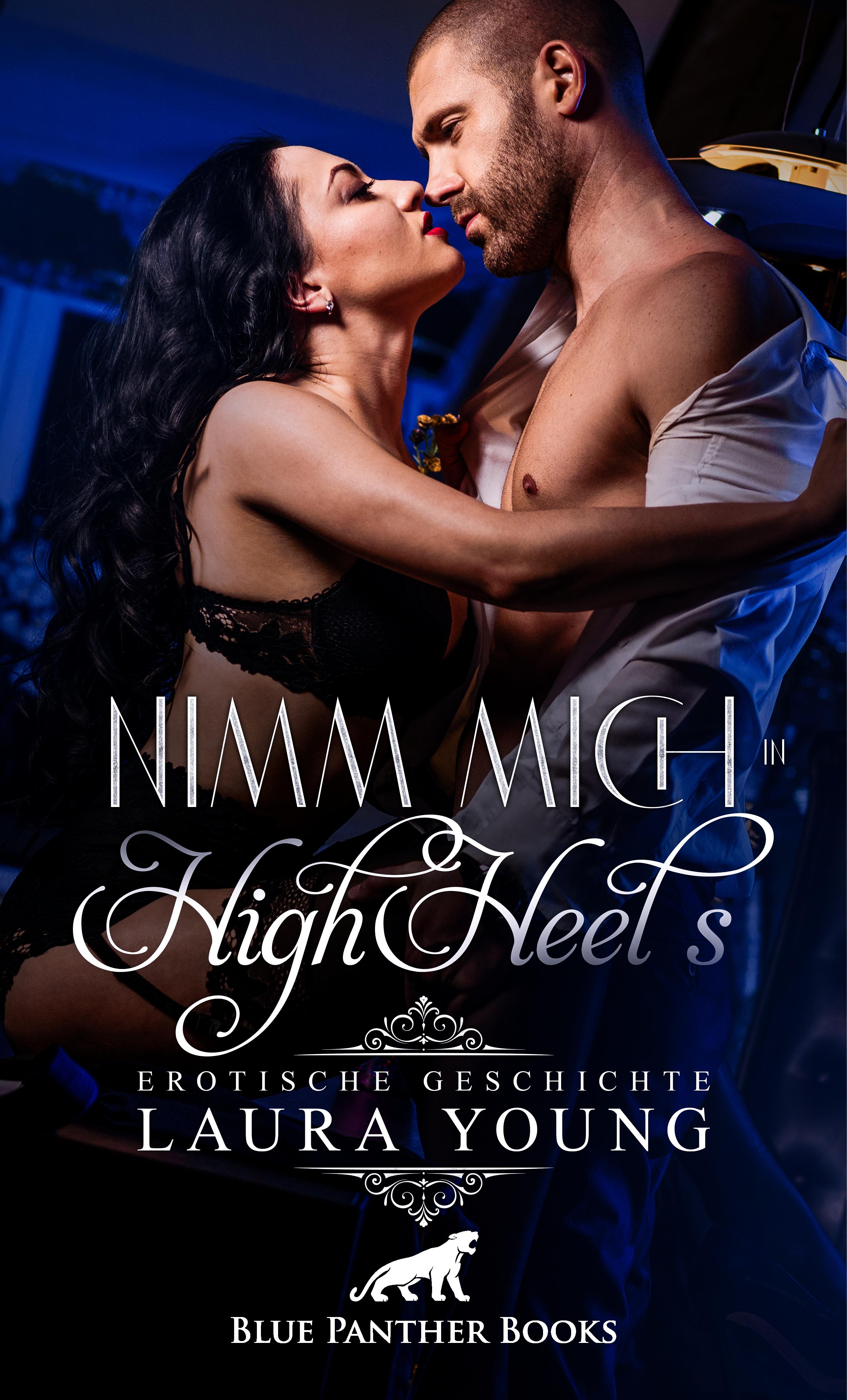 Обложка книги «Nimm mich in HighHeels | Erotische Geschichte»