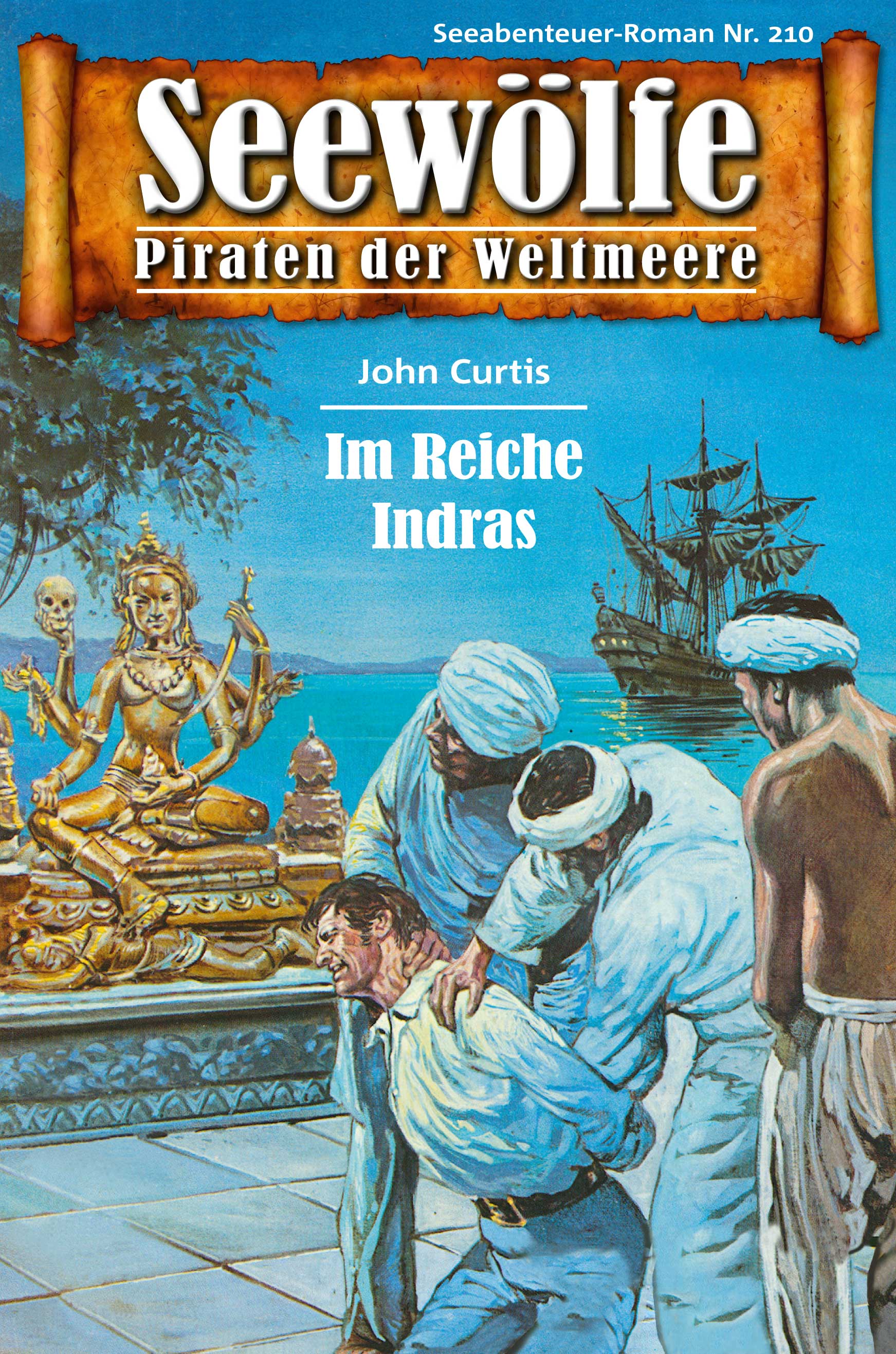 Обложка книги «Seewölfe - Piraten der Weltmeere 210»