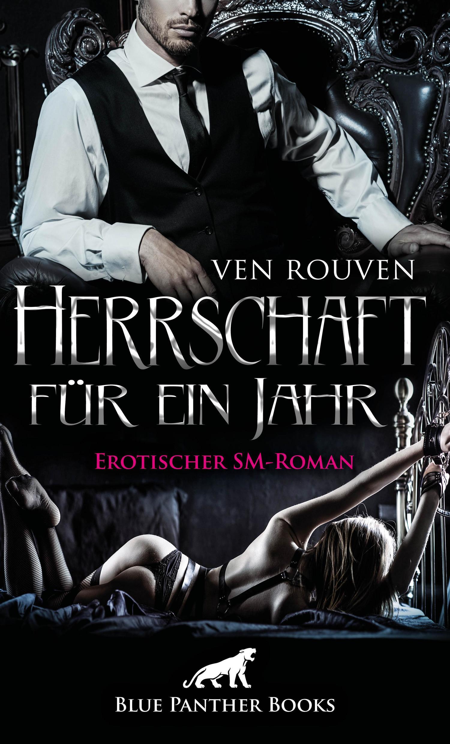 Обложка книги «Herrschaft für ein Jahr | Erotischer SM-Roman»