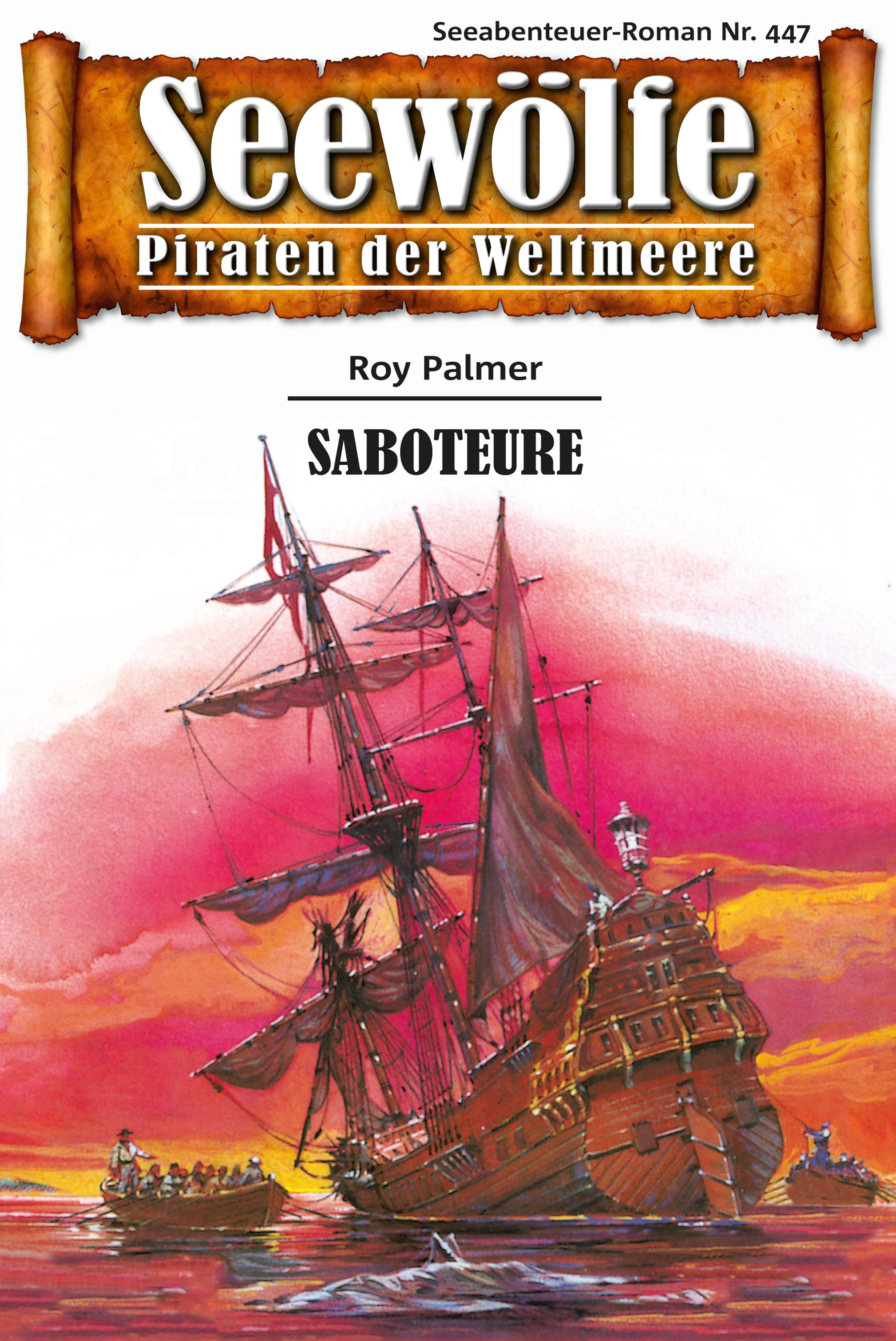 Обложка книги «Seewölfe - Piraten der Weltmeere 447»