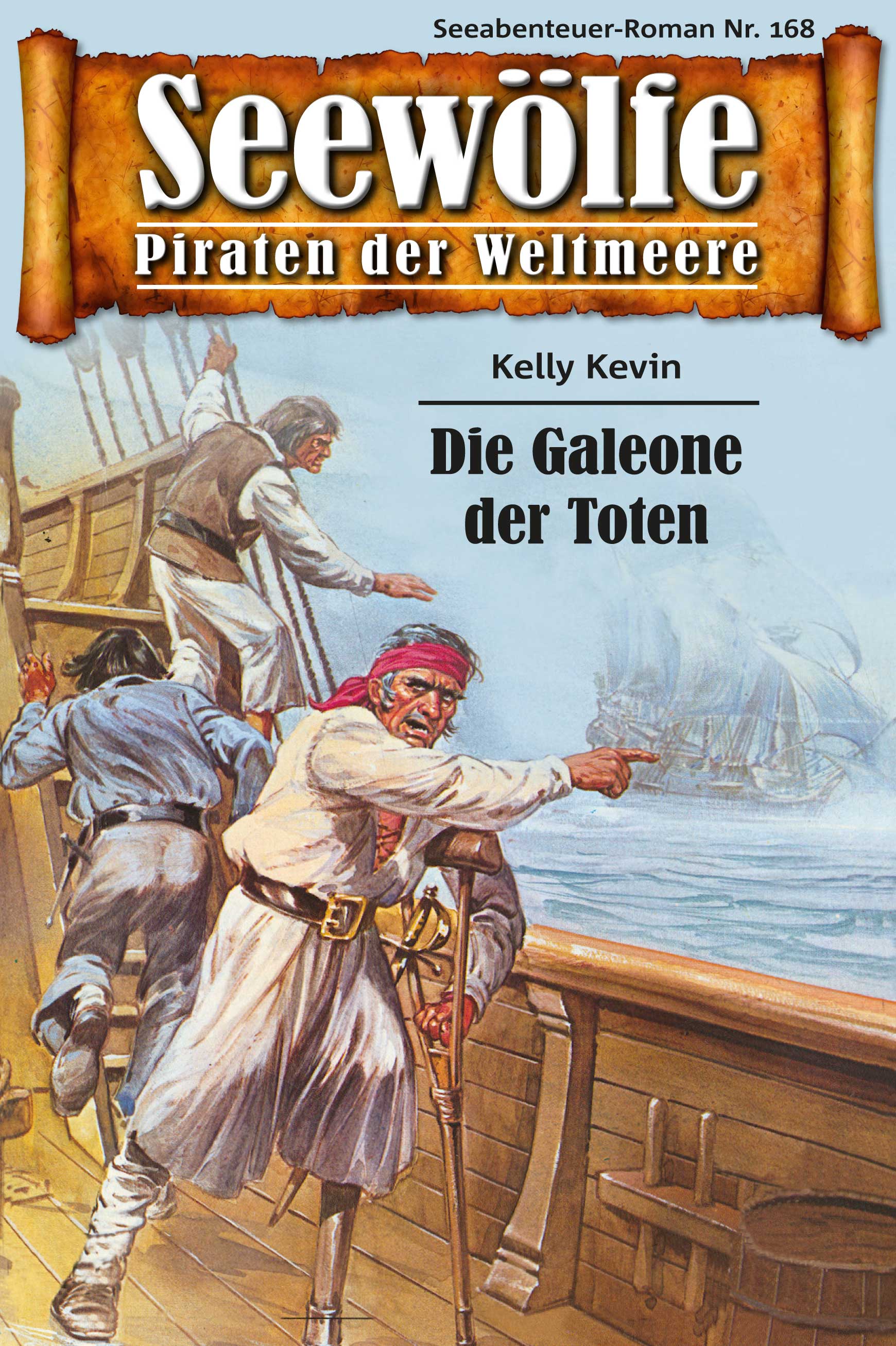 Обложка книги «Seewölfe - Piraten der Weltmeere 168»