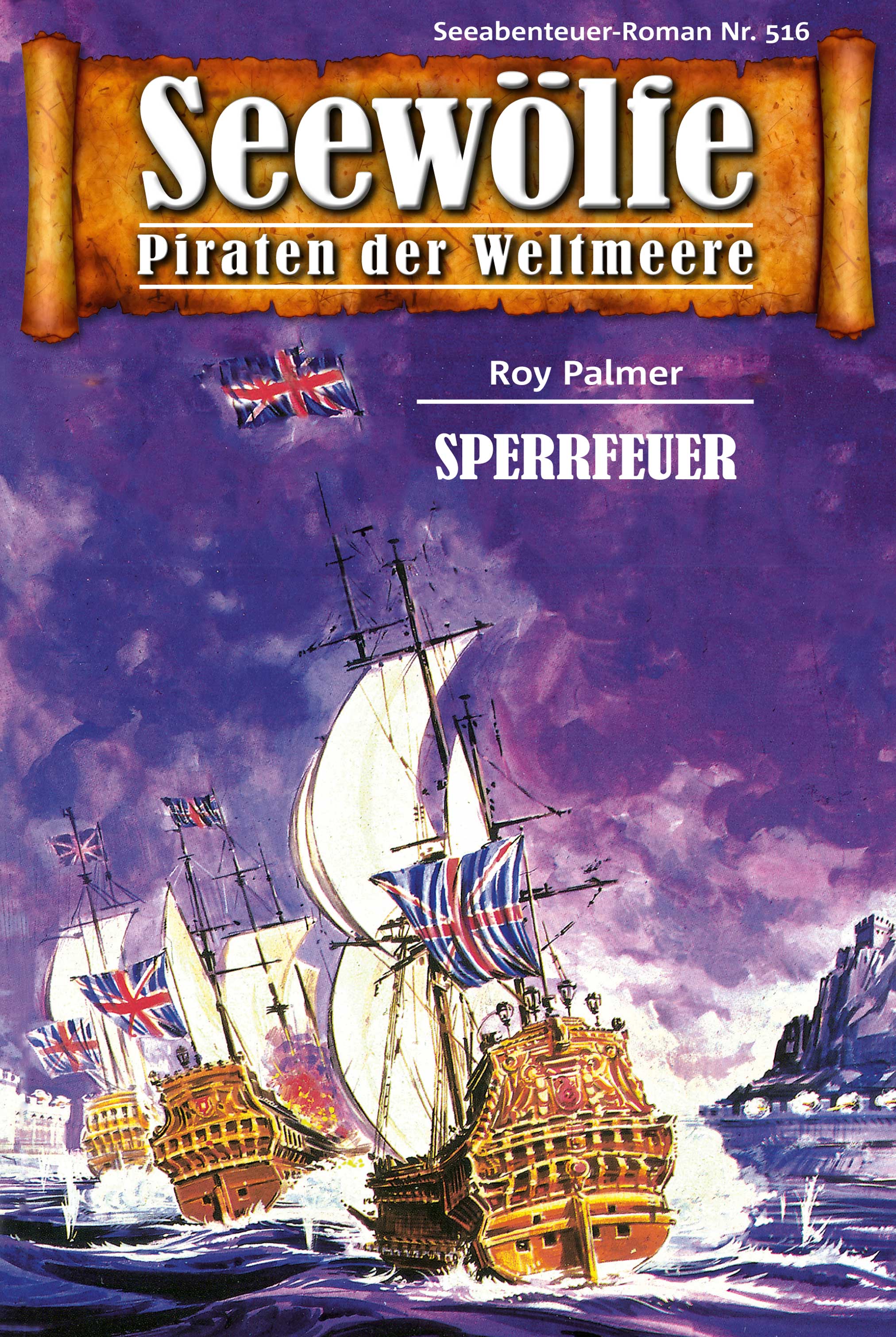 Обложка книги «Seewölfe - Piraten der Weltmeere 516»