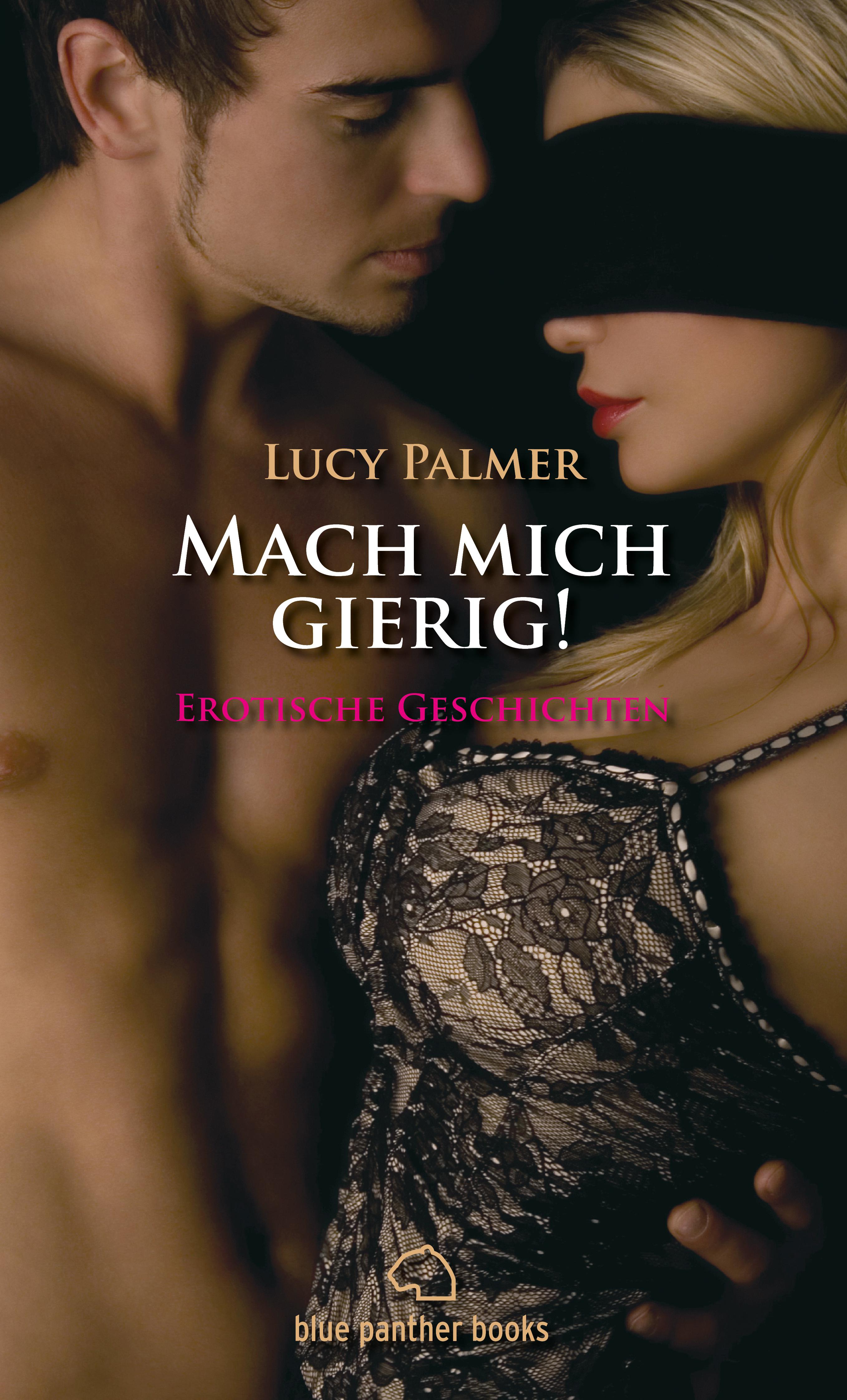 Обложка книги «Mach mich gierig! Erotische Geschichten»