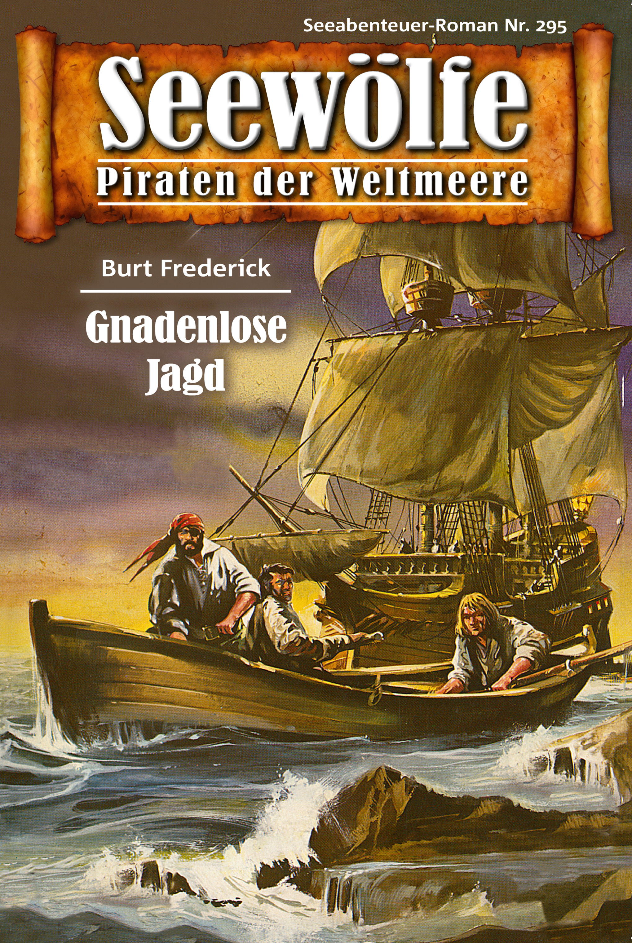 Обложка книги «Seewölfe - Piraten der Weltmeere 295»