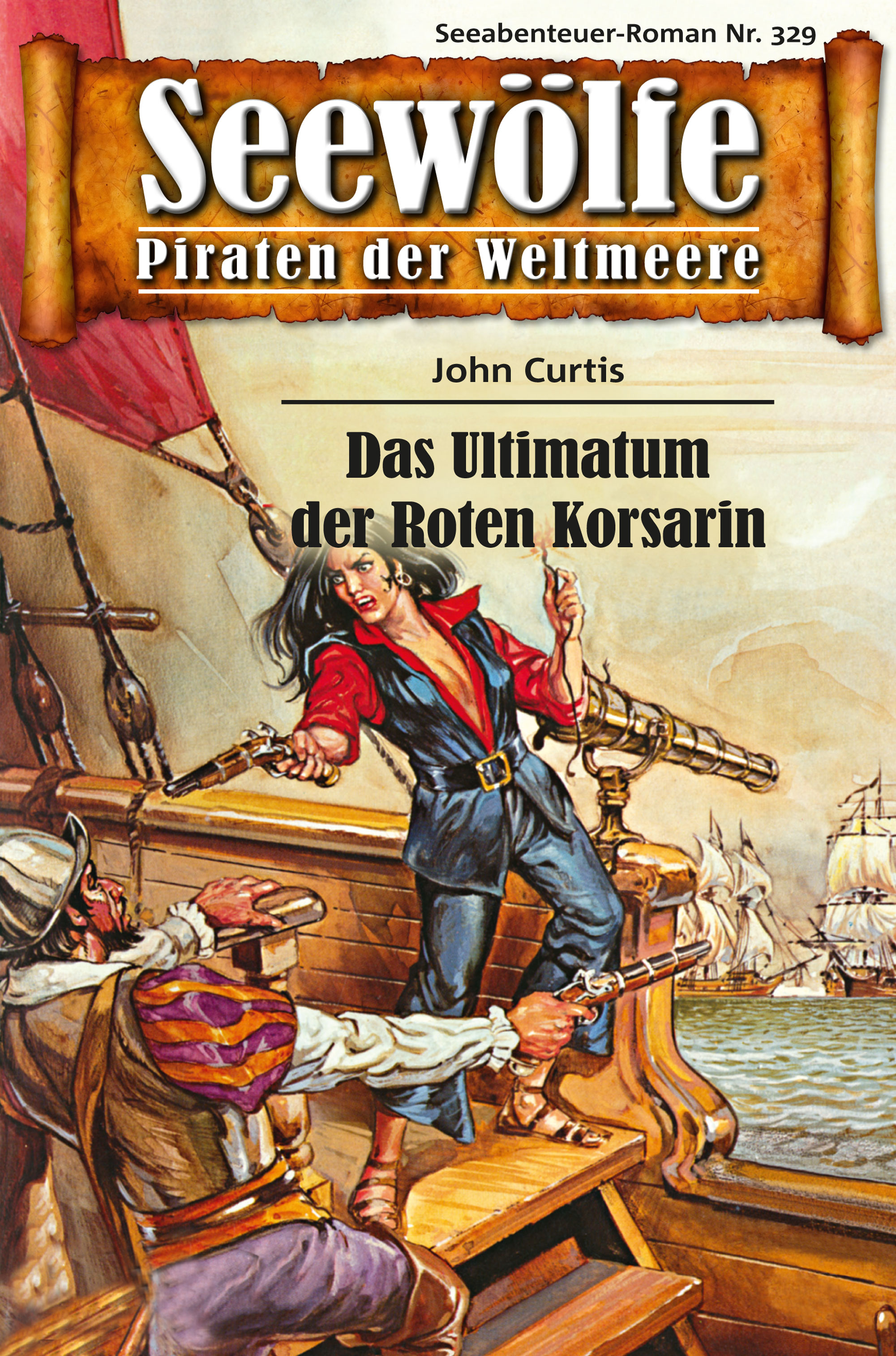 Обложка книги «Seewölfe - Piraten der Weltmeere 329»