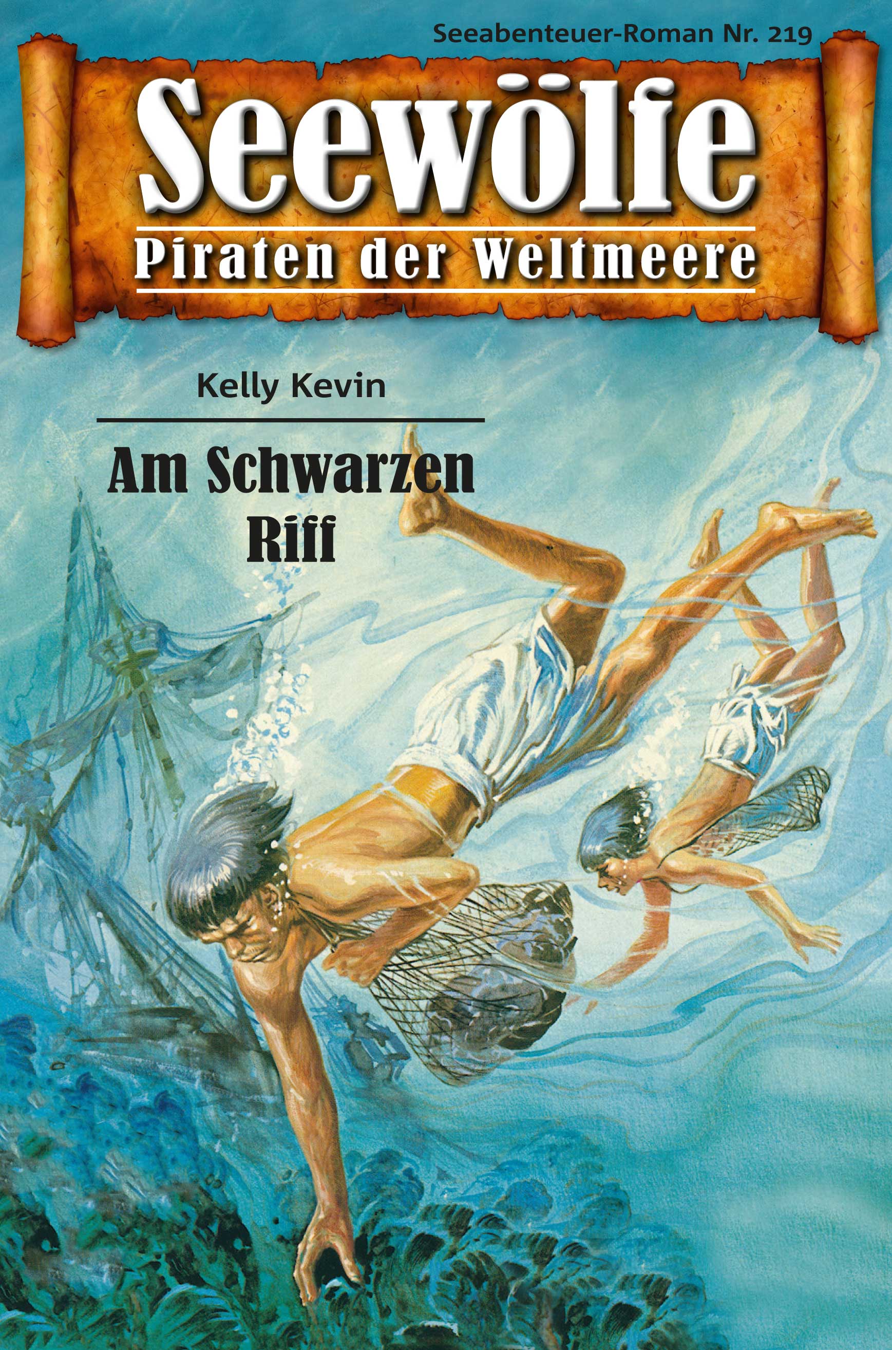 Обложка книги «Seewölfe - Piraten der Weltmeere 219»