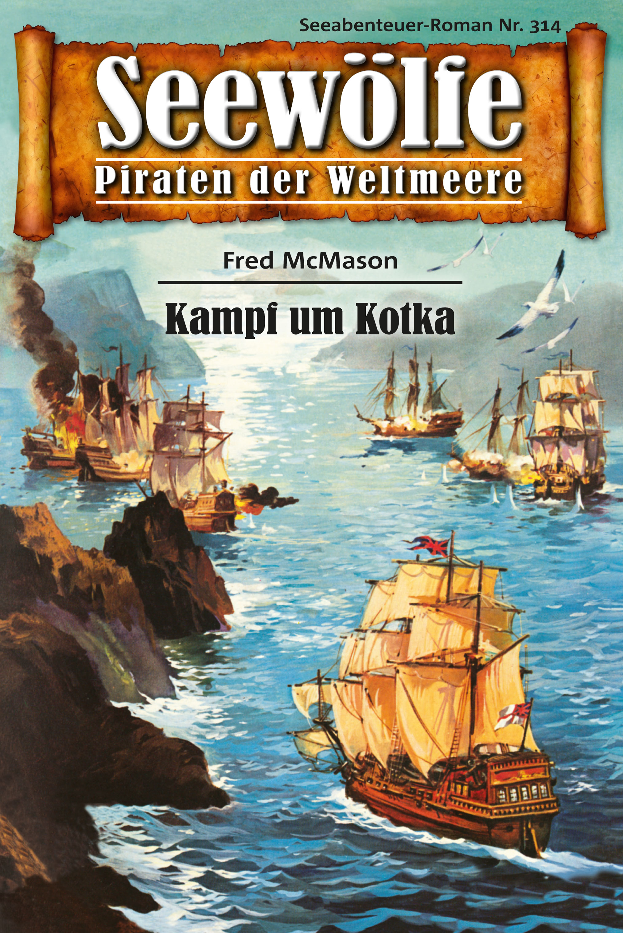 Обложка книги «Seewölfe - Piraten der Weltmeere 314»