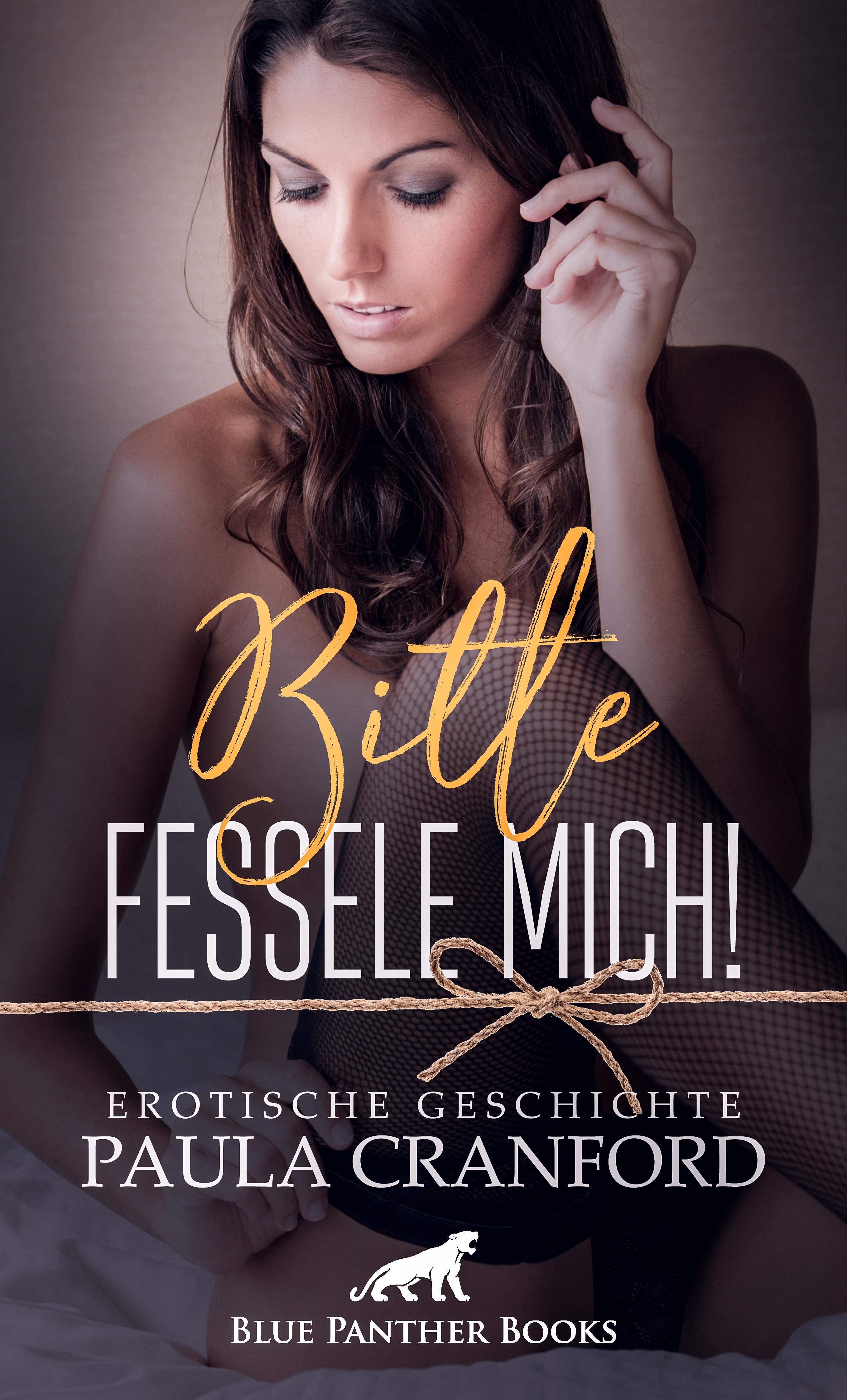 Обложка книги «Bitte fessele mich! | Erotische Geschichte»