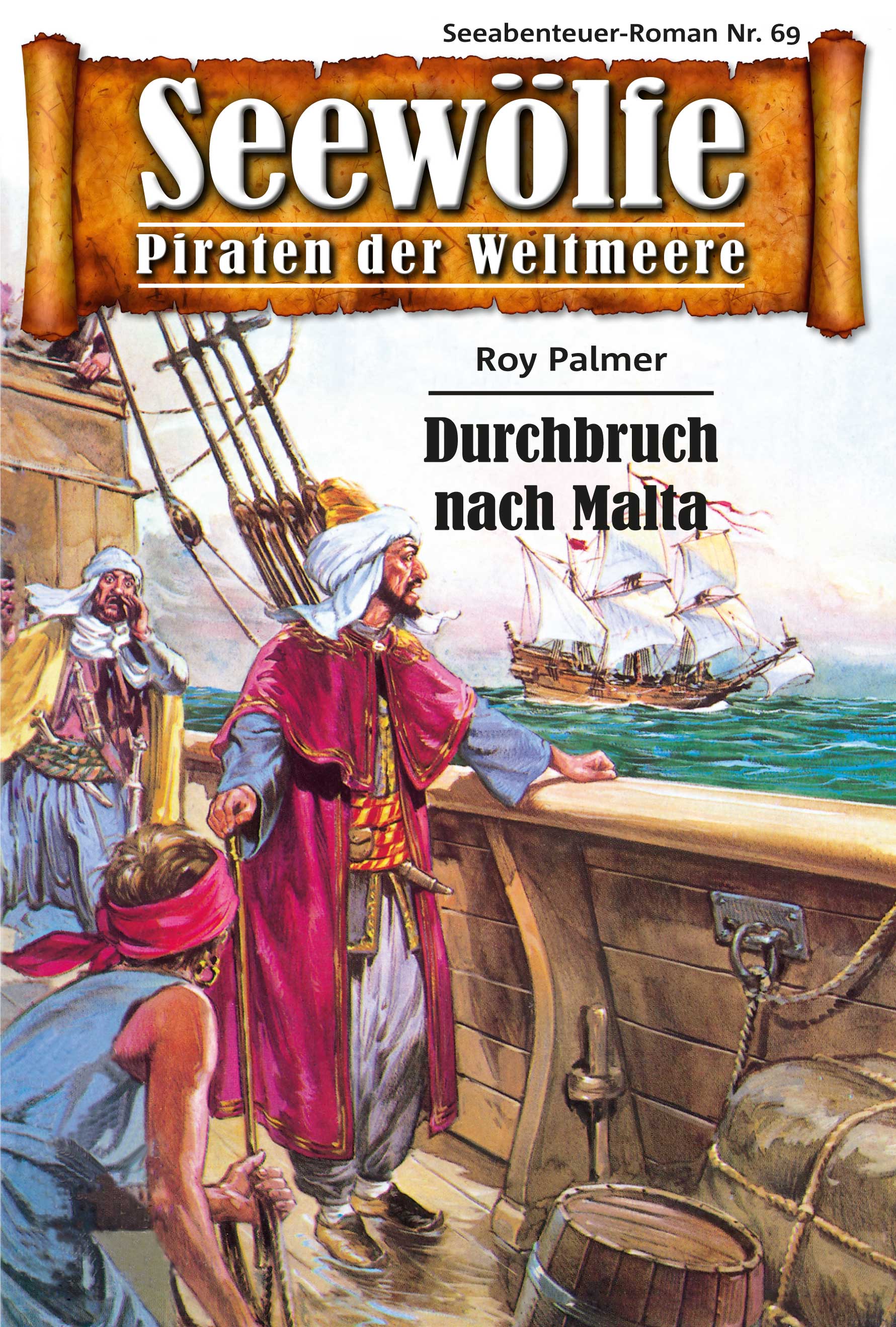 Обложка книги «Seewölfe - Piraten der Weltmeere 69»