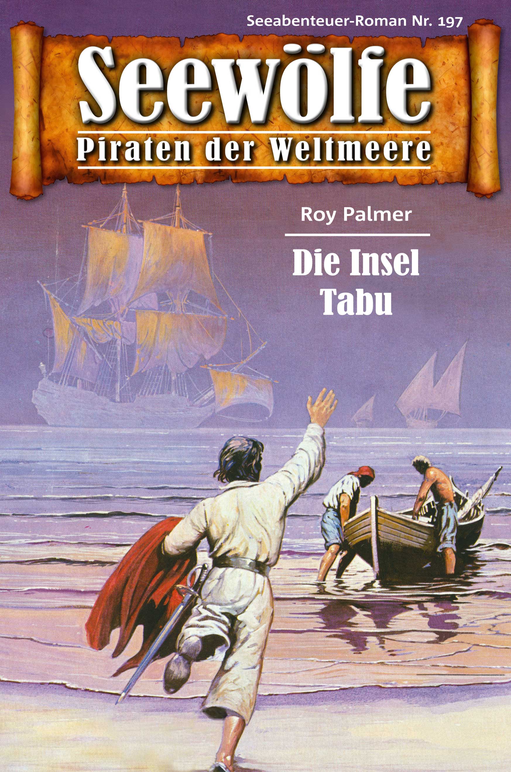 Обложка книги «Seewölfe - Piraten der Weltmeere 197»