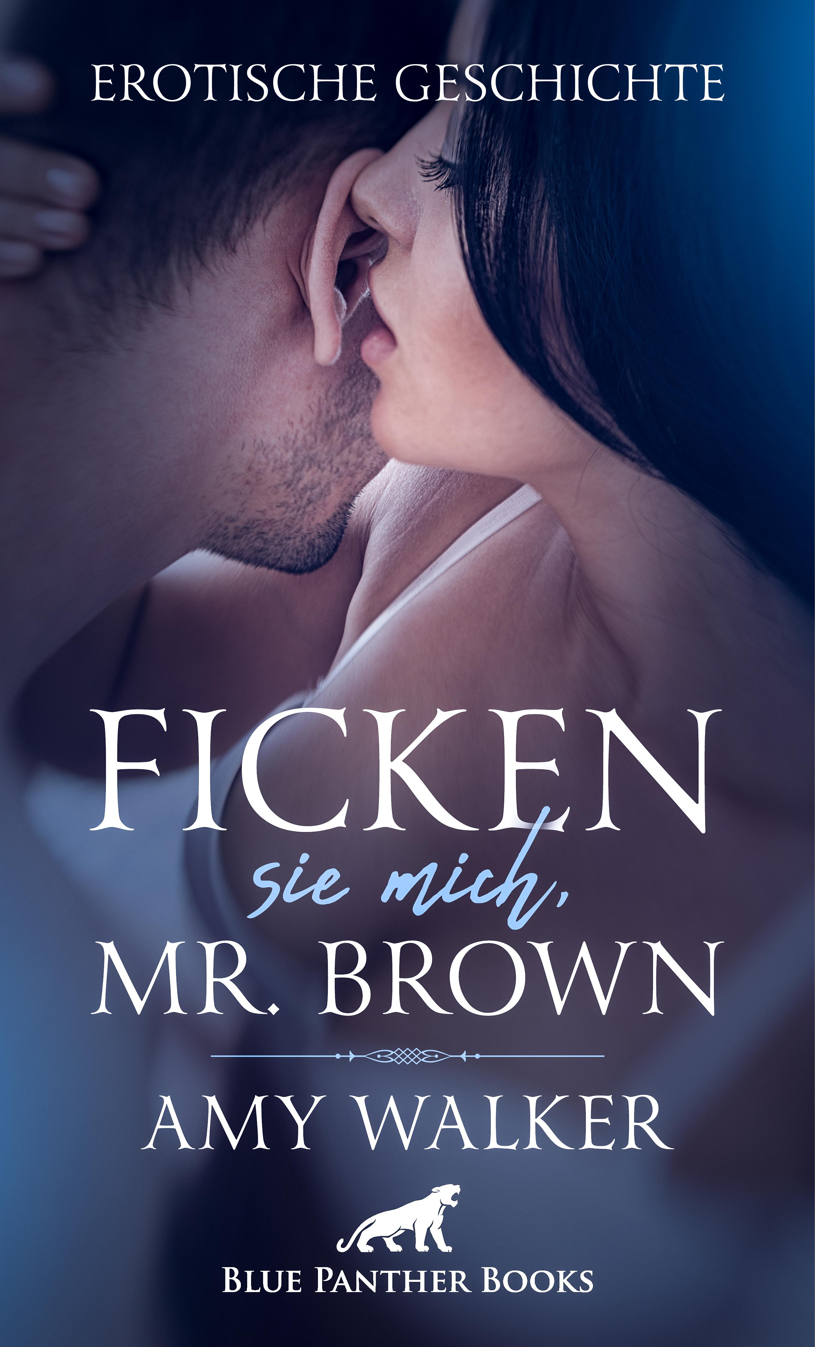 Обложка книги «Ficken sie mich, Mr. Brown | Erotische Geschichte»
