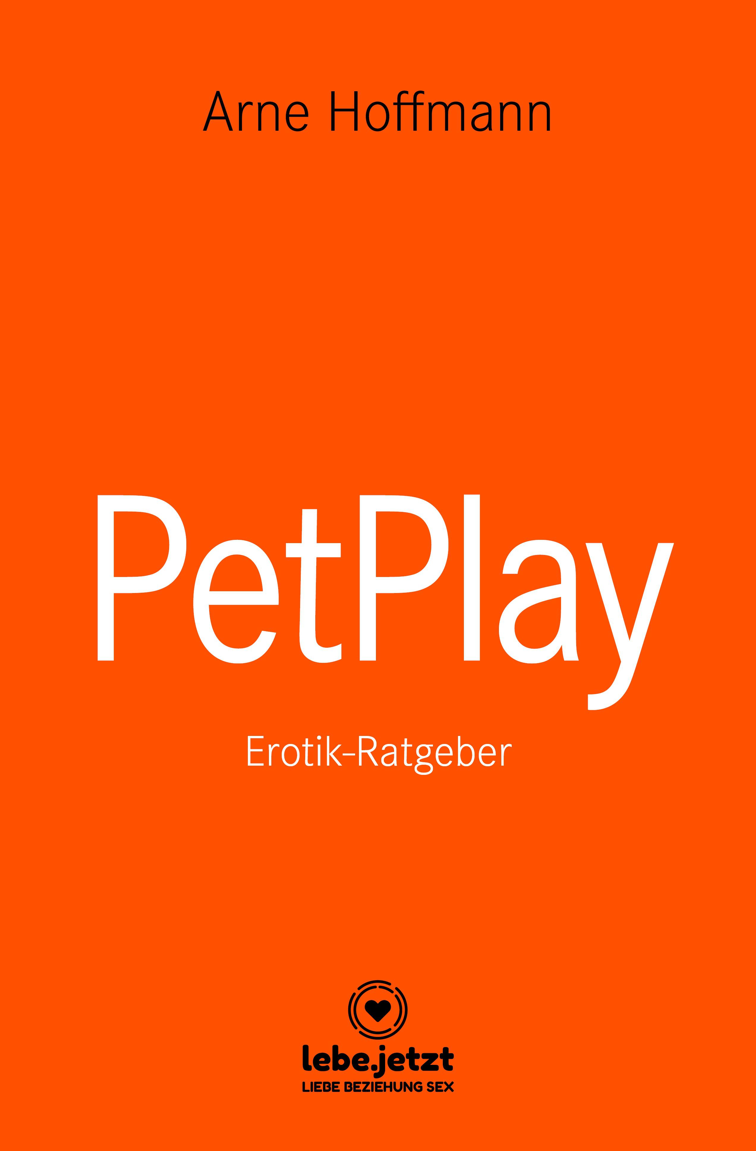 Обложка книги «PetPlay | Erotischer Ratgeber»