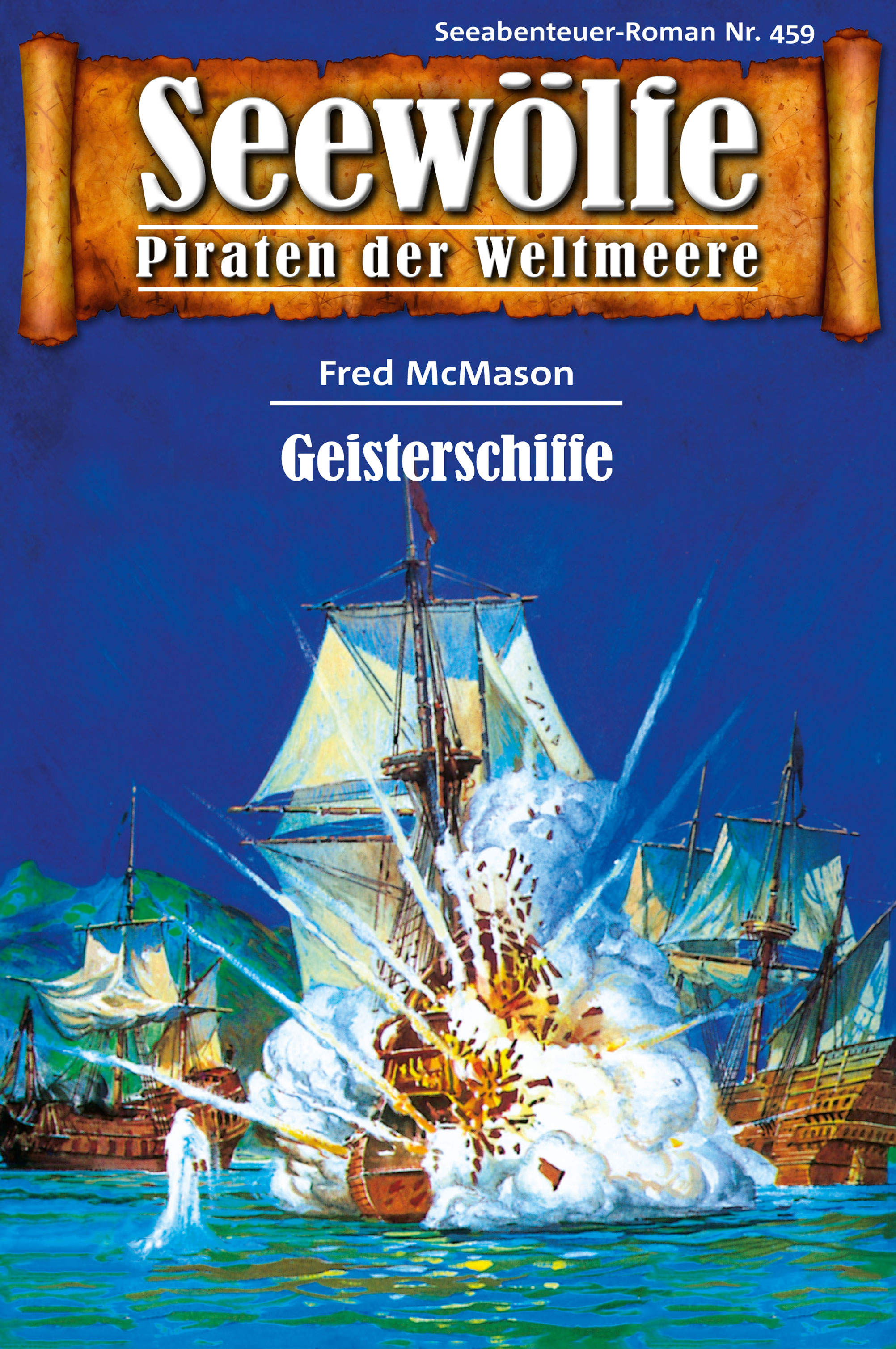 Обложка книги «Seewölfe - Piraten der Weltmeere 459»