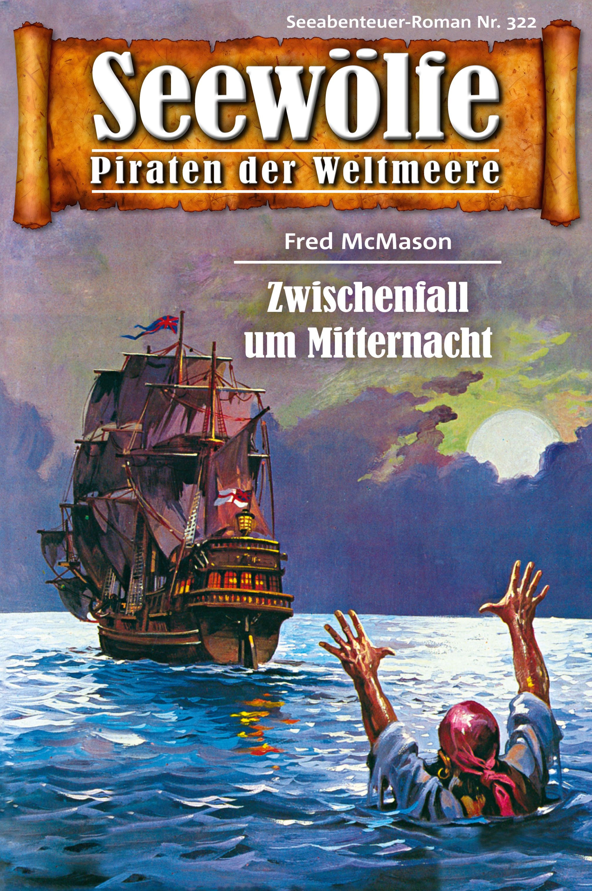 Обложка книги «Seewölfe - Piraten der Weltmeere 322»