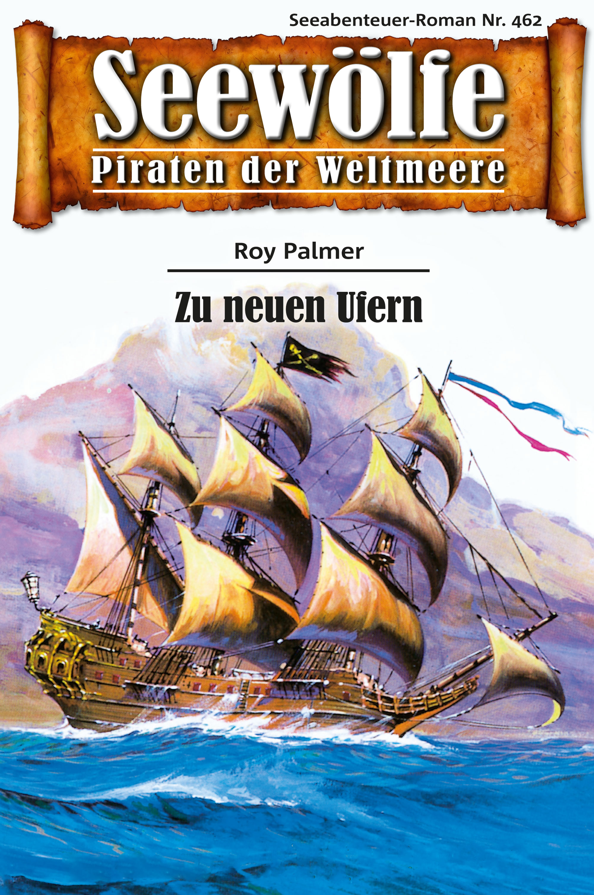 Обложка книги «Seewölfe - Piraten der Weltmeere 462»