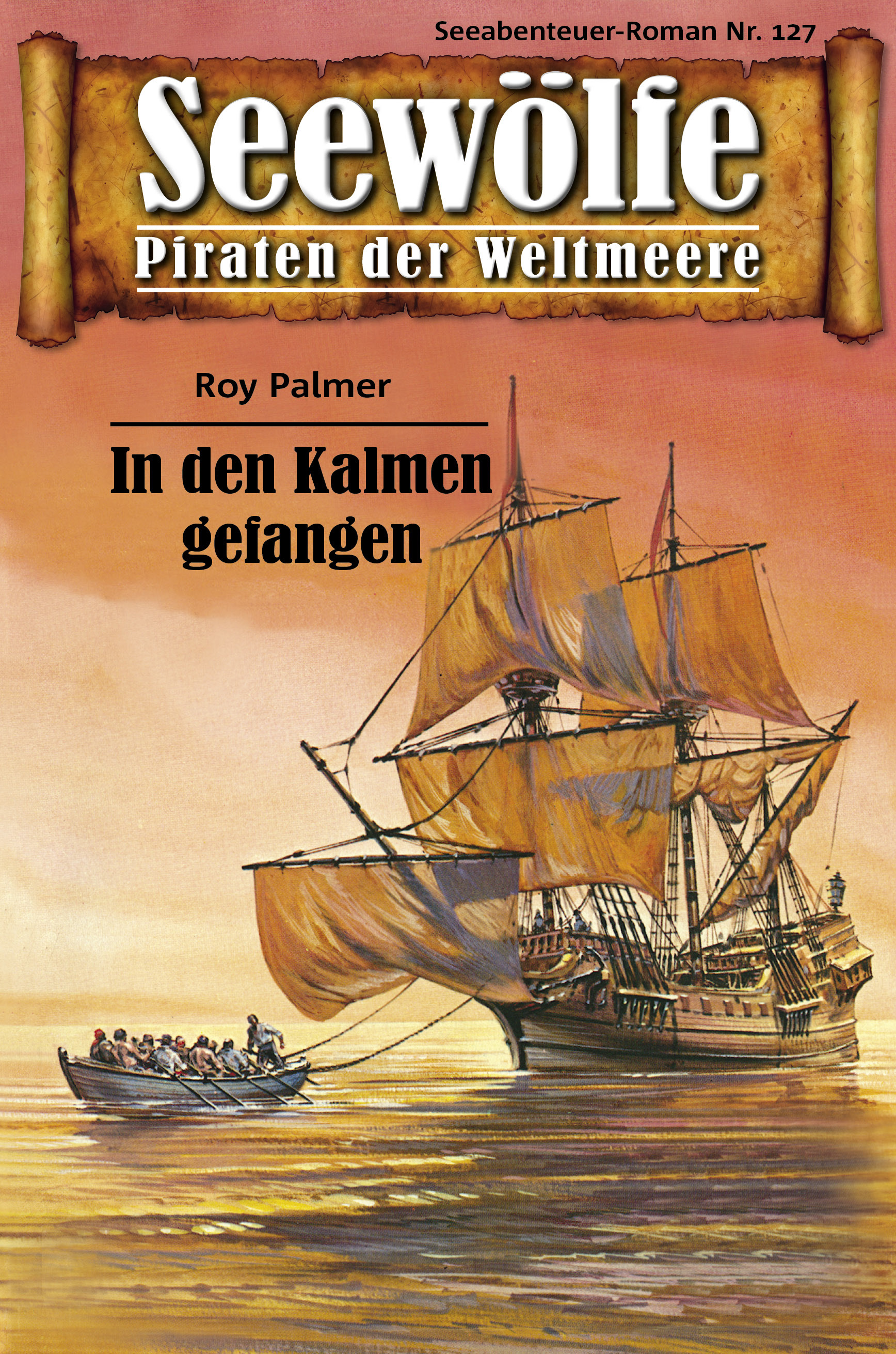 Обложка книги «Seewölfe - Piraten der Weltmeere 127»