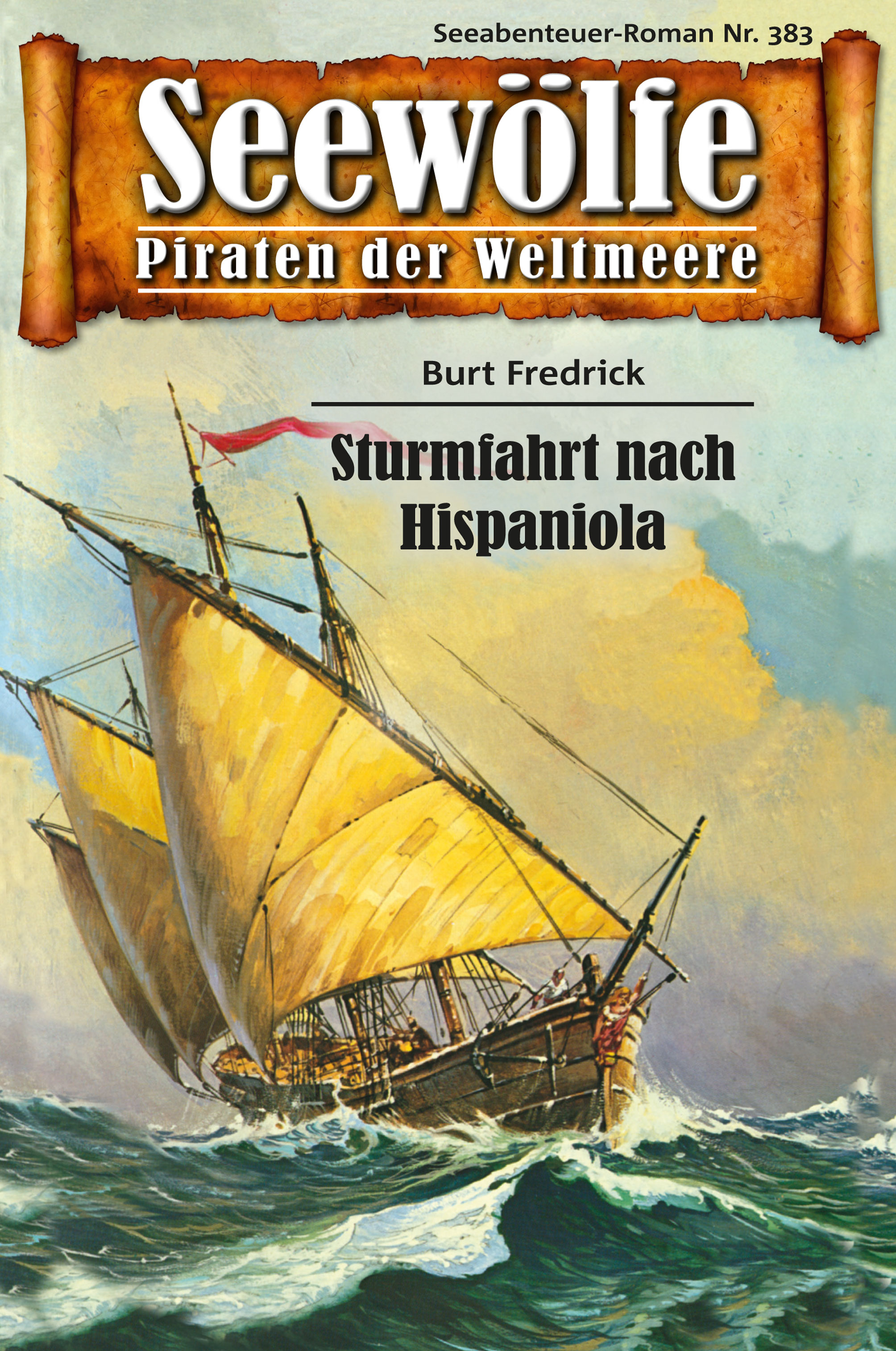 Обложка книги «Seewölfe - Piraten der Weltmeere 383»