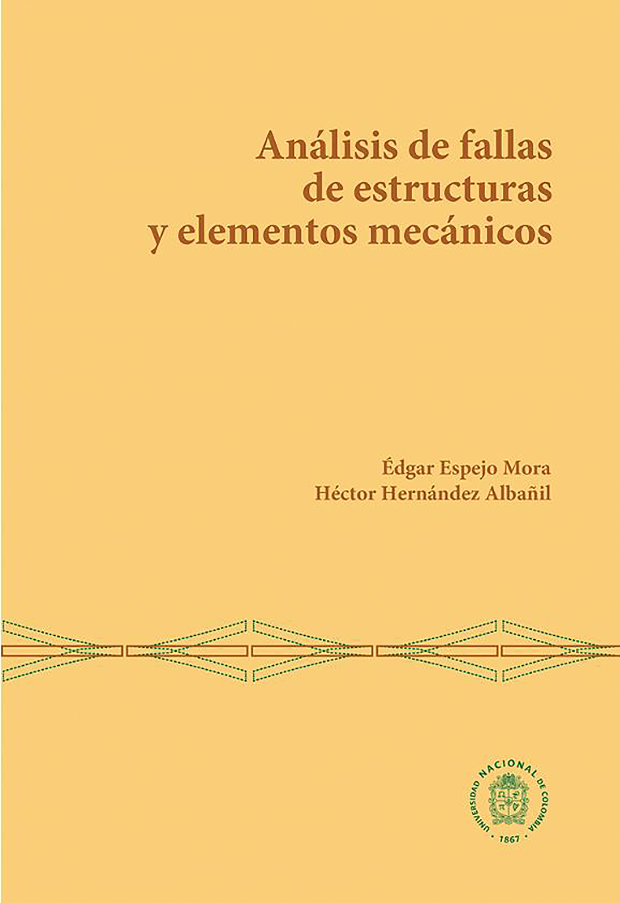 Обложка книги «Análisis de fallas de estructuras y elementos mecánicos»