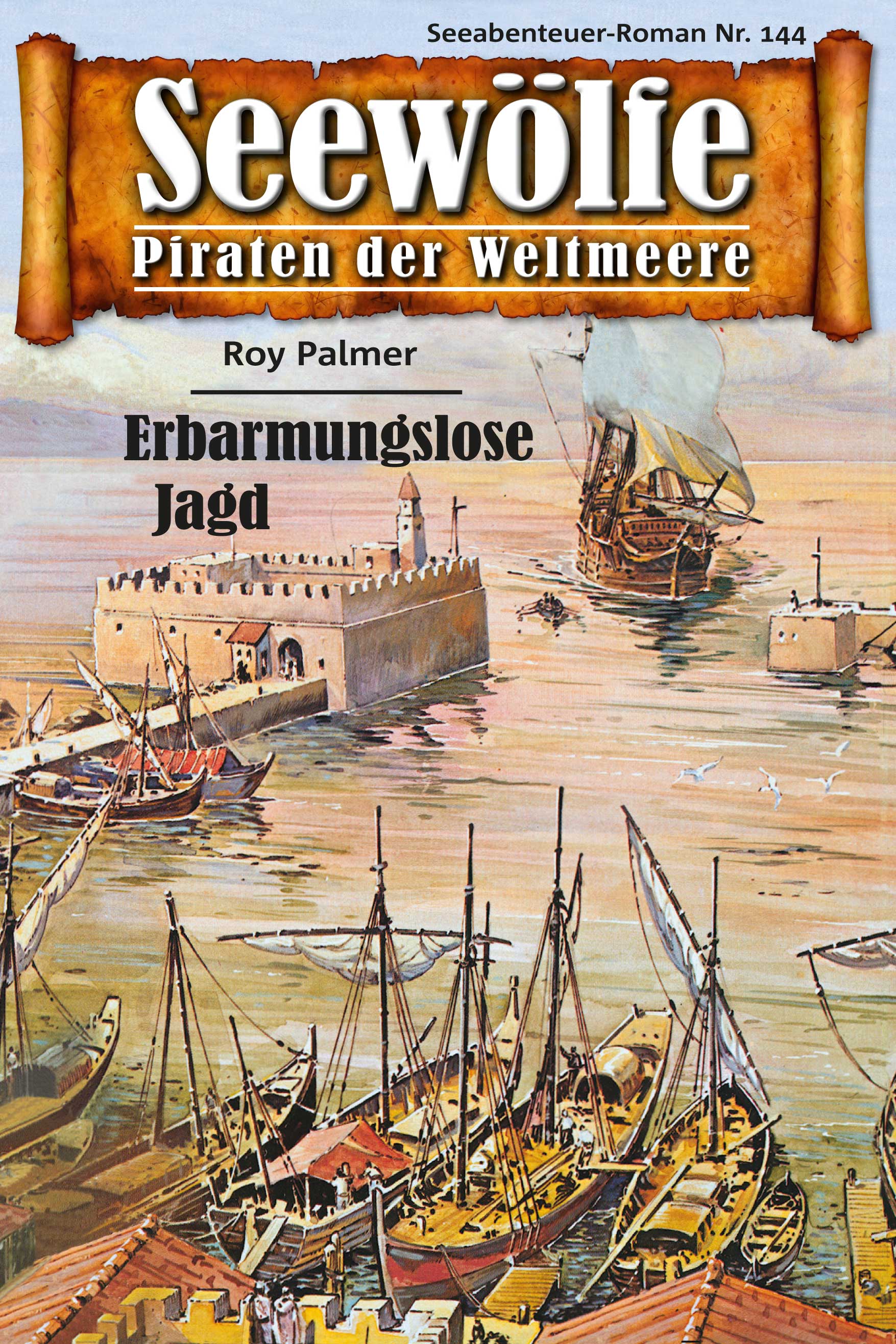Обложка книги «Seewölfe - Piraten der Weltmeere 144»