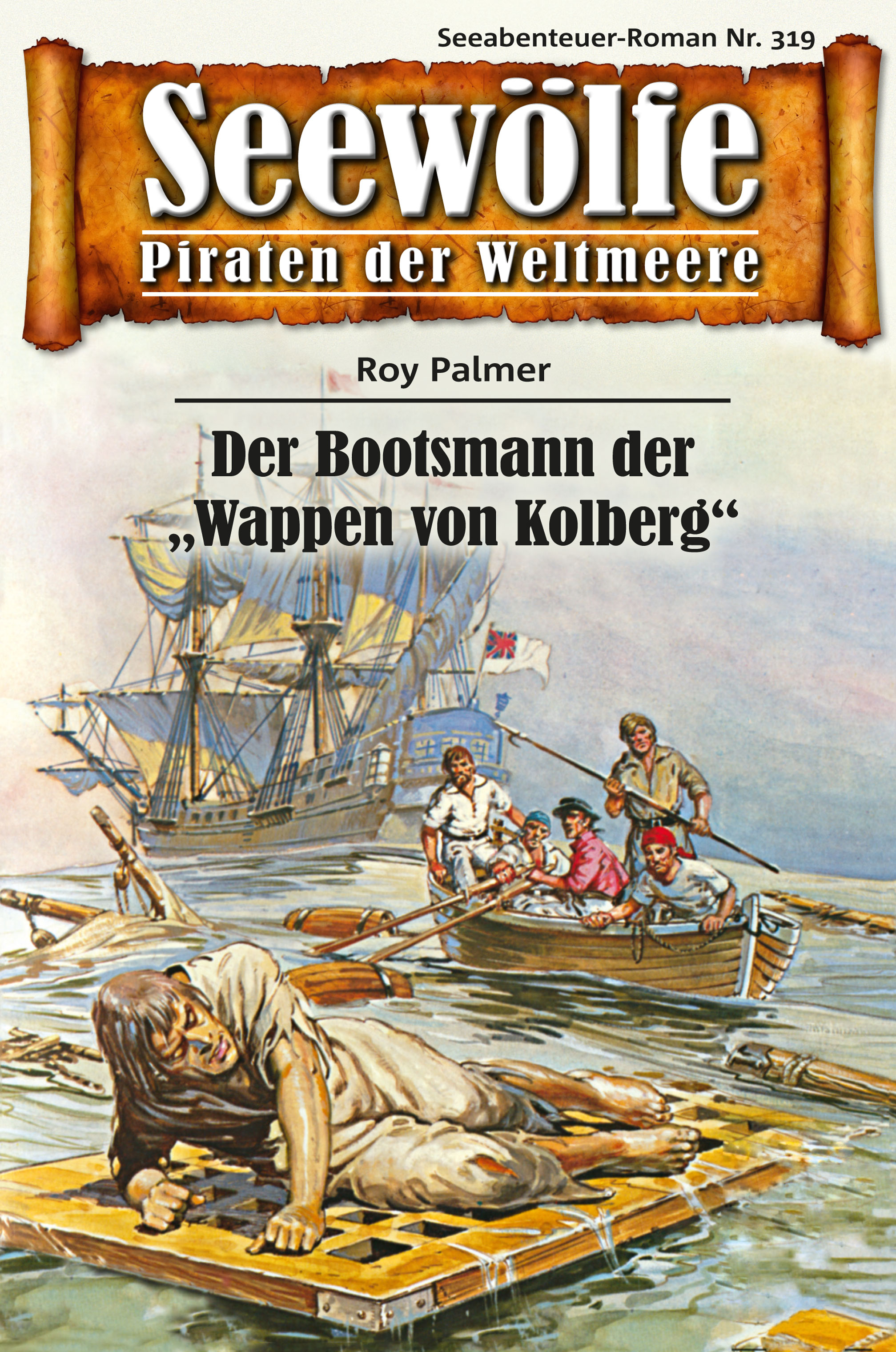 Обложка книги «Seewölfe - Piraten der Weltmeere 319»