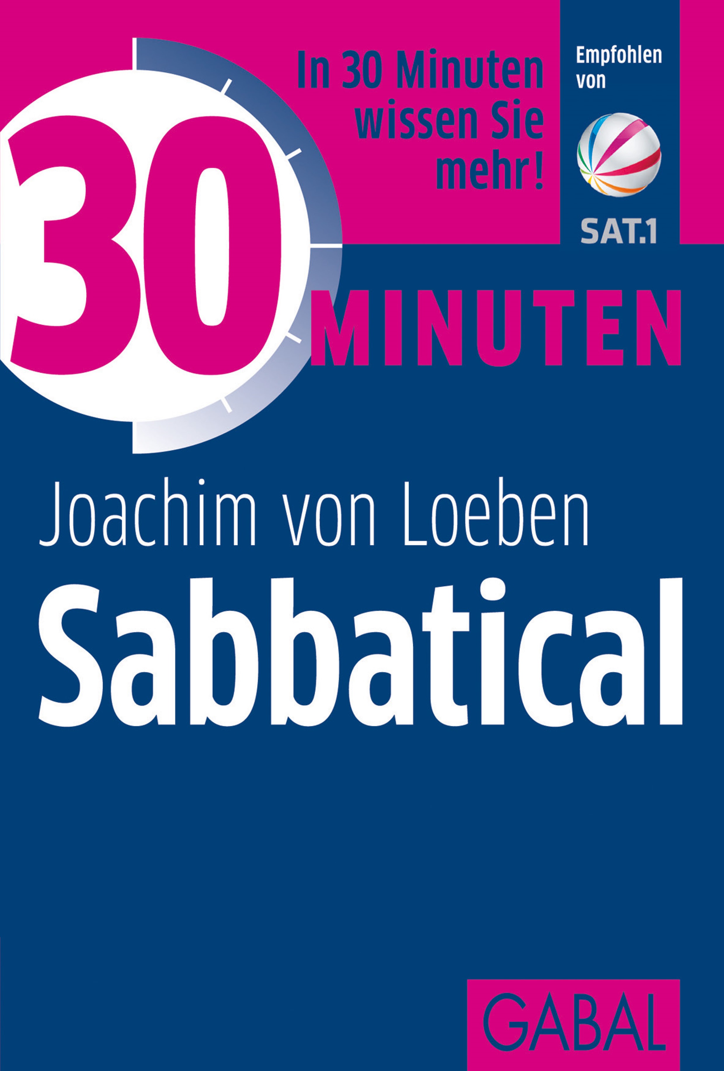 Обложка книги «30 Minuten Sabbatical»